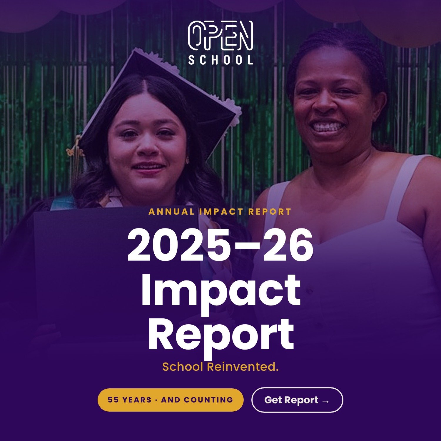 Cover of the Open School 2025-26 Annual Impact Report, School Reinvented, showing a graduate in a cap and a smiling family member