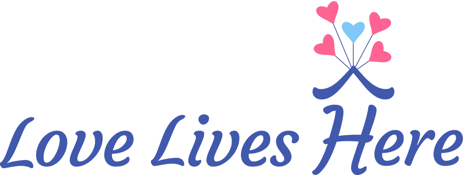 Love Lives Here