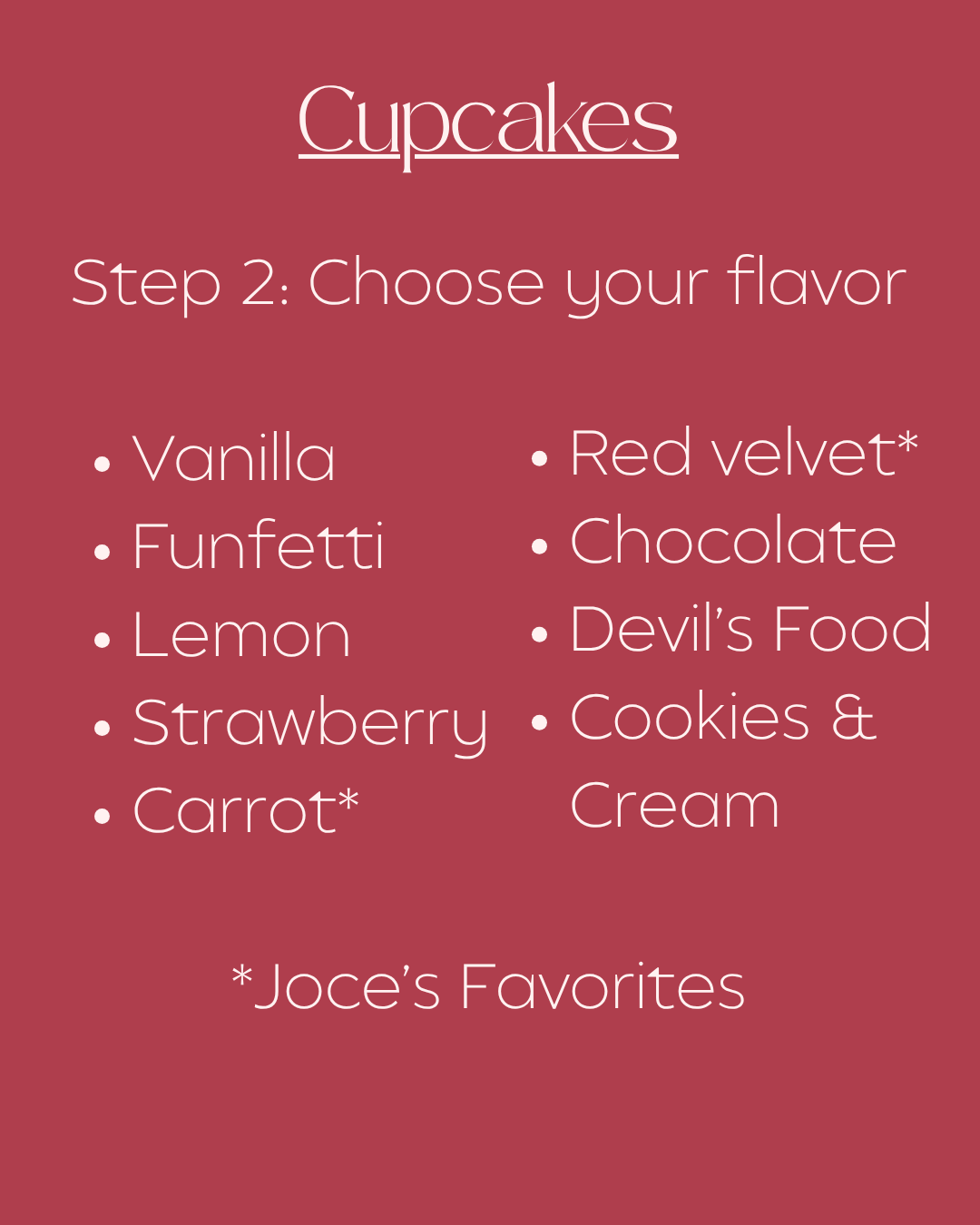 List of cupcake flavor options including vanilla, funfetti, lemon, strawberry, carrot, red velvet, chocolate, devil's food, cookies & cream, with the note that carrot and red velvet are Jocelyn's favorites.