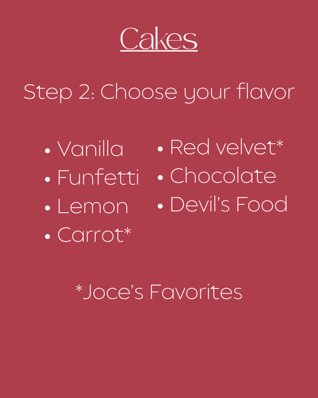 Cake flavors including vanilla, funfetti, lemon, carrot, red velvet, chocolate, and Devil's food.