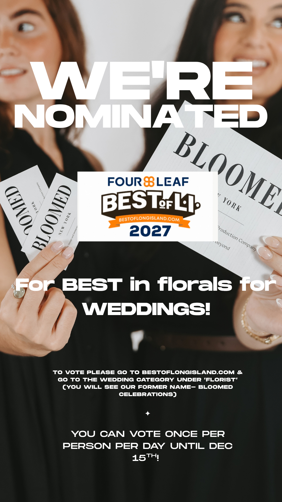Image of two women holding ballots with the words 'BLOOM' and promotional text about an election for Florist Best of Long Island 2023.