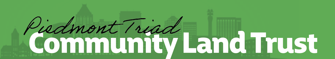 Piedmont Triad Community Land Trust