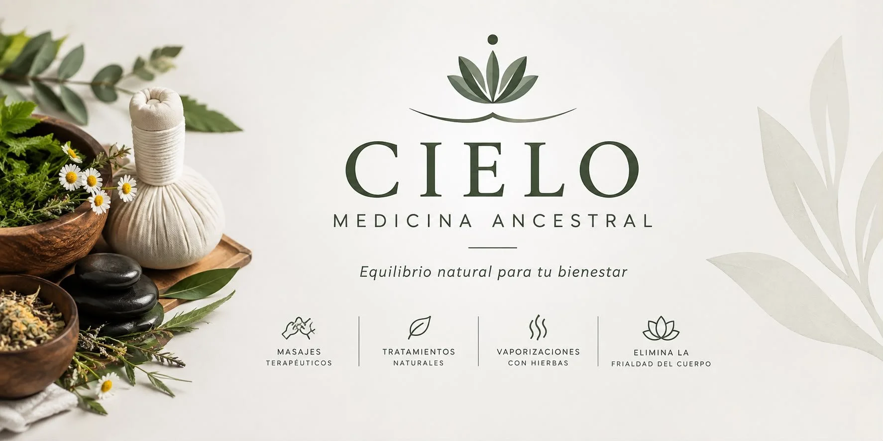 Cartel de promoción de medicina ancestral con el texto 'Cielo Medicina Ancestral' y el subtítulo 'Equilibrio natural para tu bienestar'. Incluye iconos con texto que dicen 'Masajes terapéuticos', 'Tratamientos naturales', 'Vaporizaciones con hierbas' y 'Elimina la frialdad del cuerpo'. Se muestran elementos naturales como plantas, piedras y un ritual con un objeto de tejido y un recipiente de madera con plantas y flores.