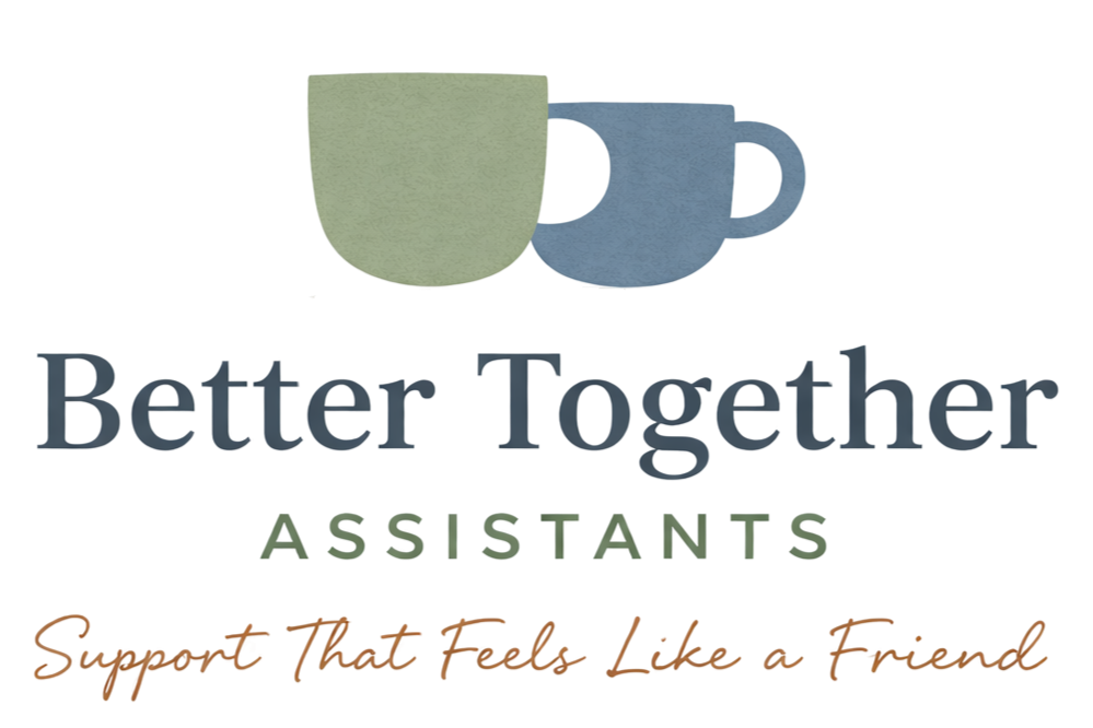 Better Together Assistants
