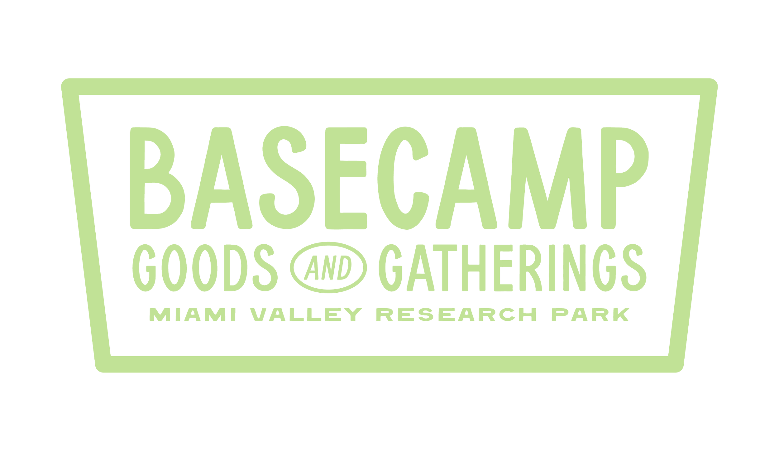 BaseCamp: Goods and Gatherings, Miami Valley Research Park