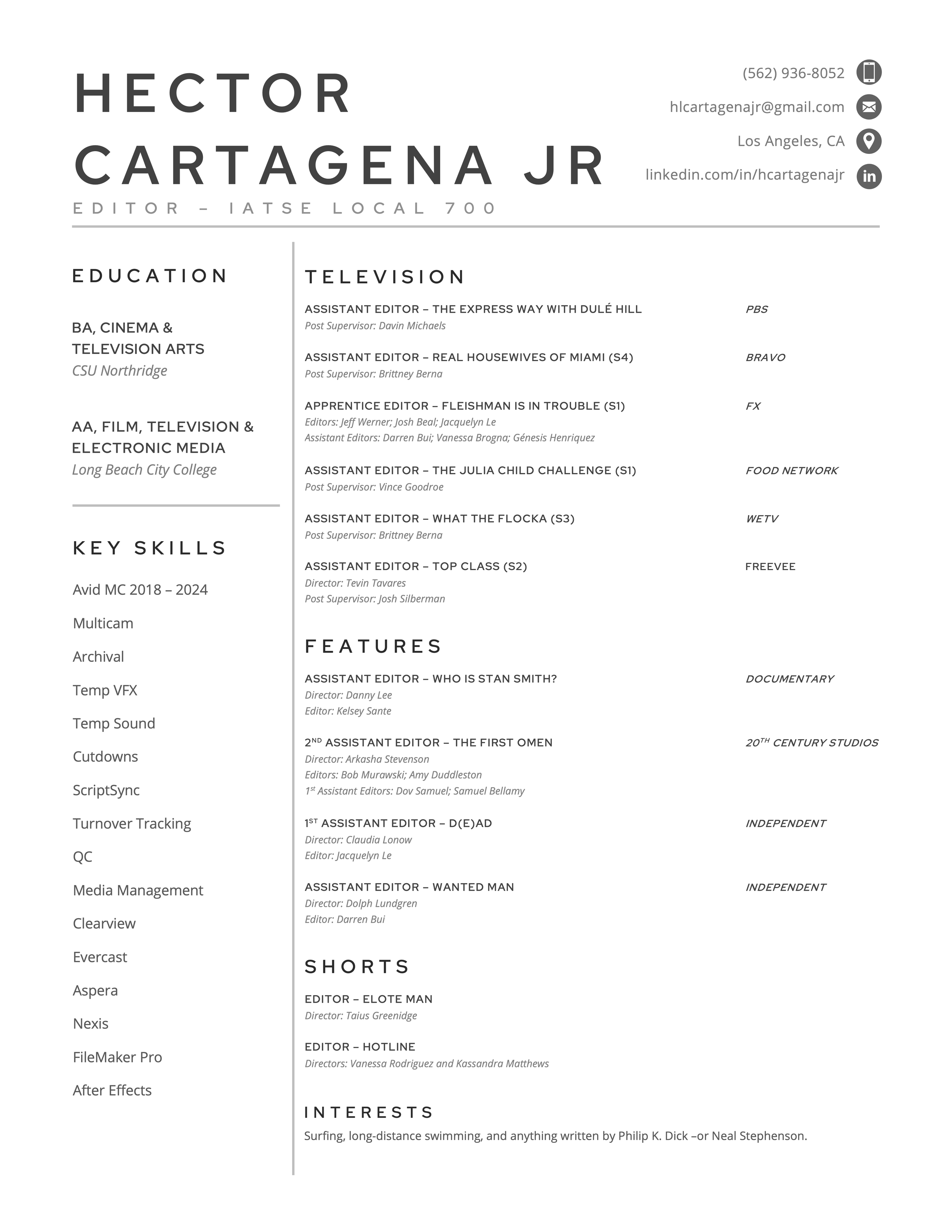 A minimalist professional resume for Hector Cartagena Jr., located in Los Angeles, CA. It includes contact information, education, key skills, features, and interests section, with sections formatted in black text on a white background.