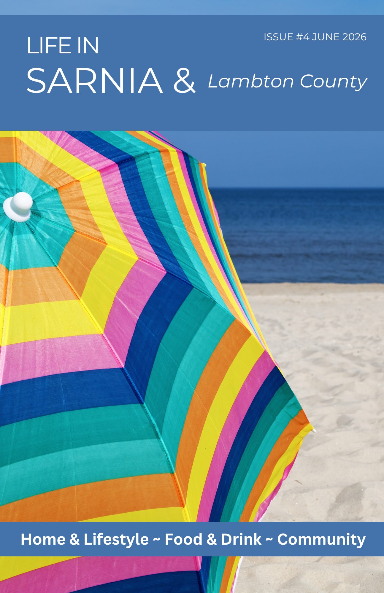 Life In Sarnia: June