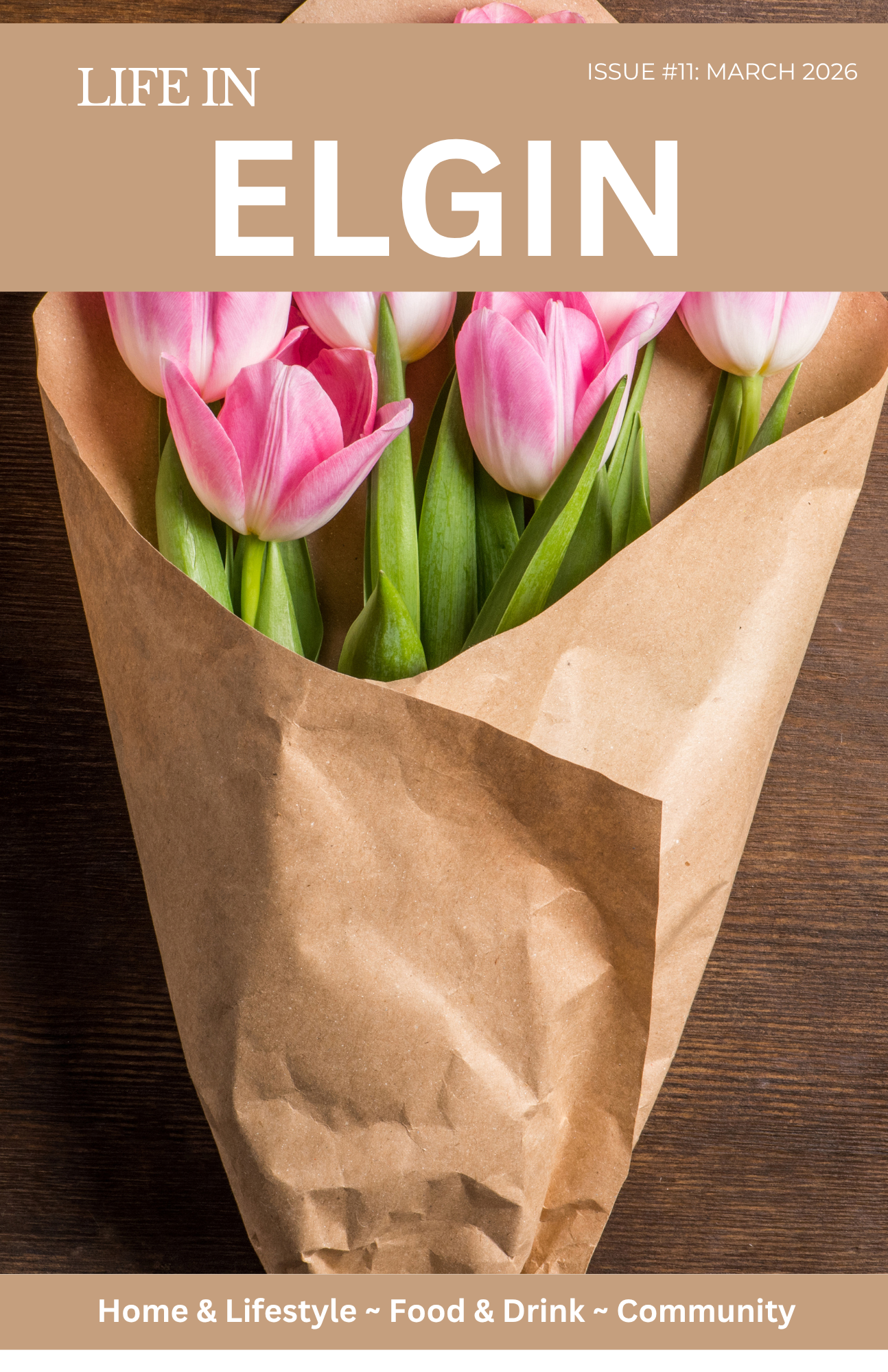 Life In Elgin: March