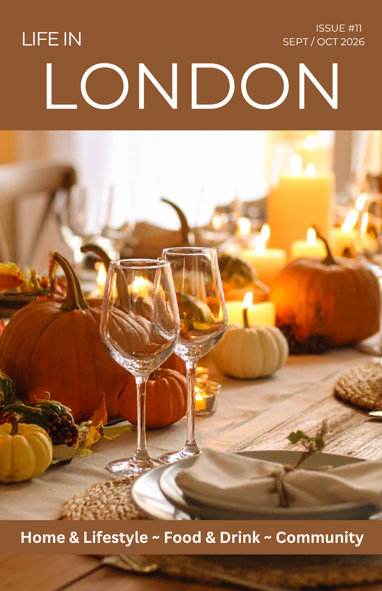 Life In London: Sept/Oct