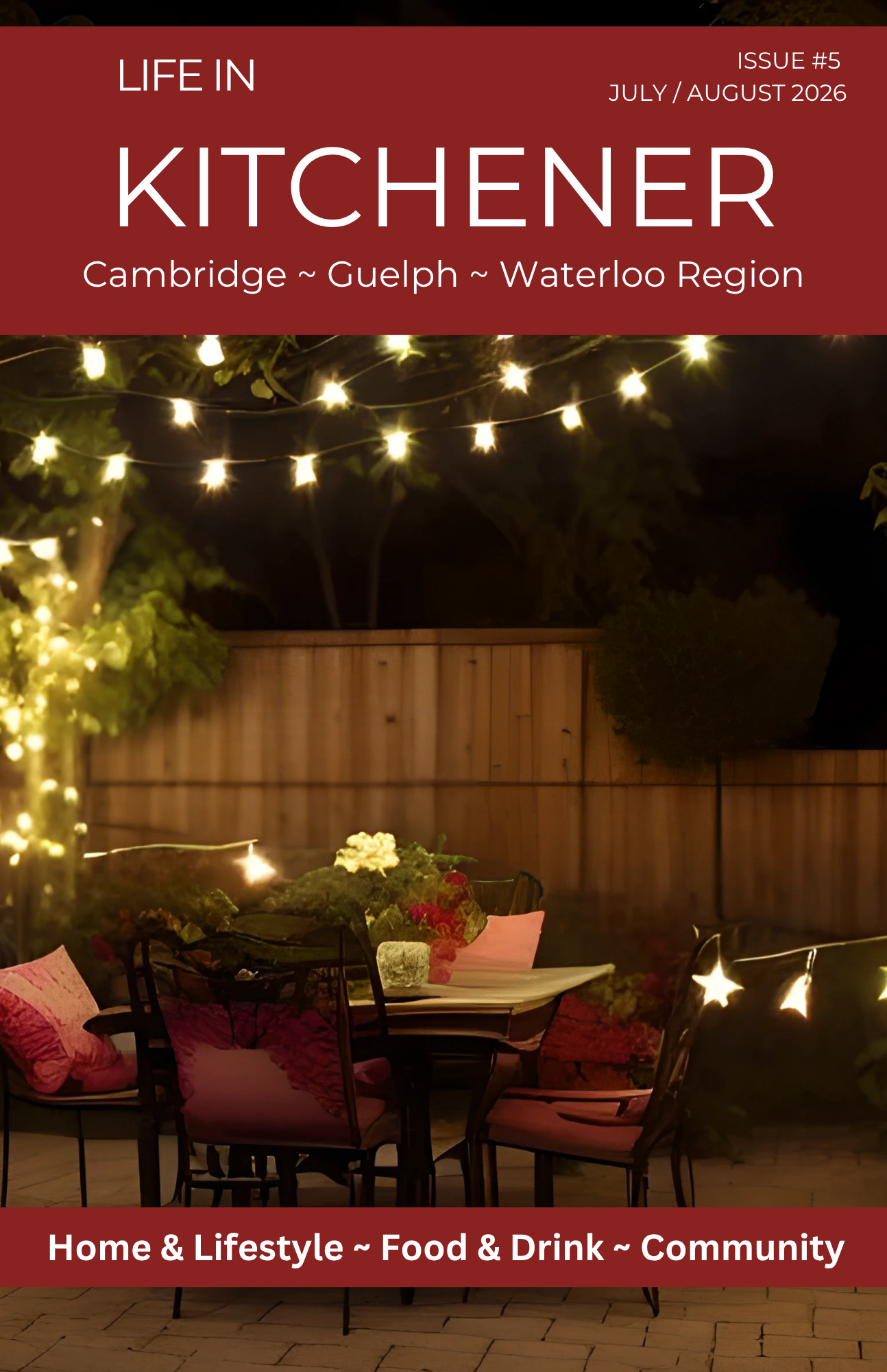 Life In Kitchener: July/August