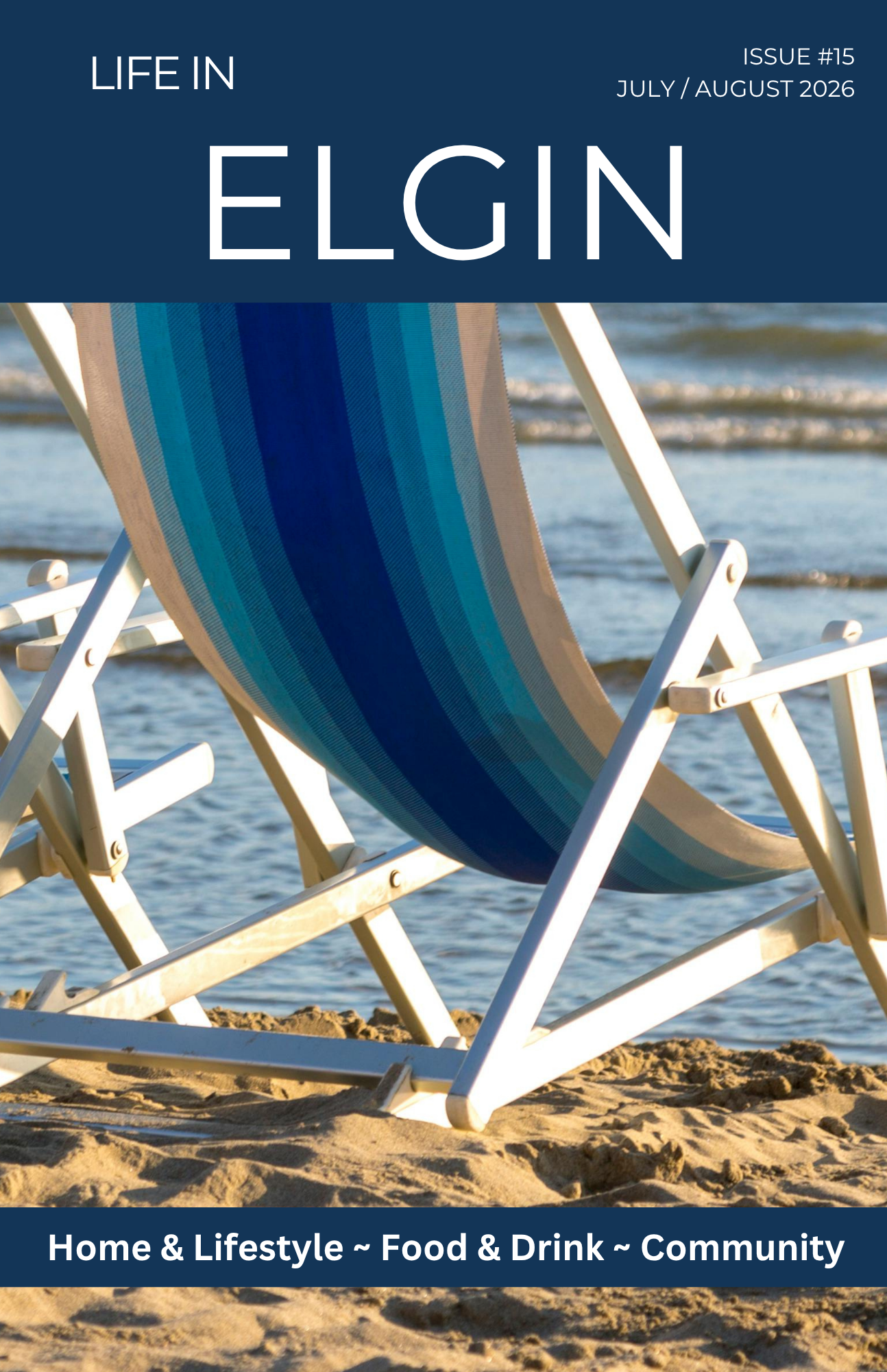 Life In Elgin: July/August