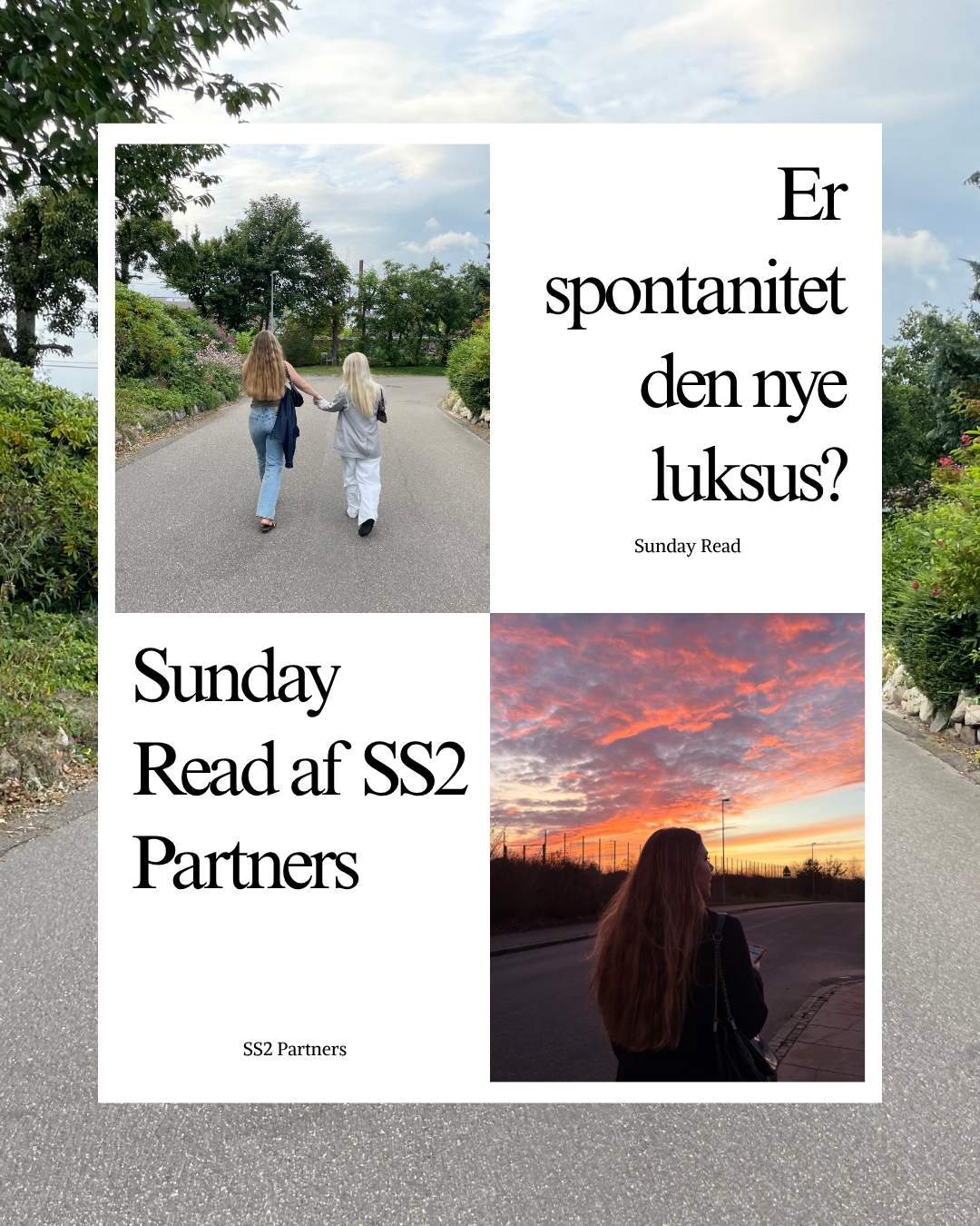 Er spontanitet den nye luksus?