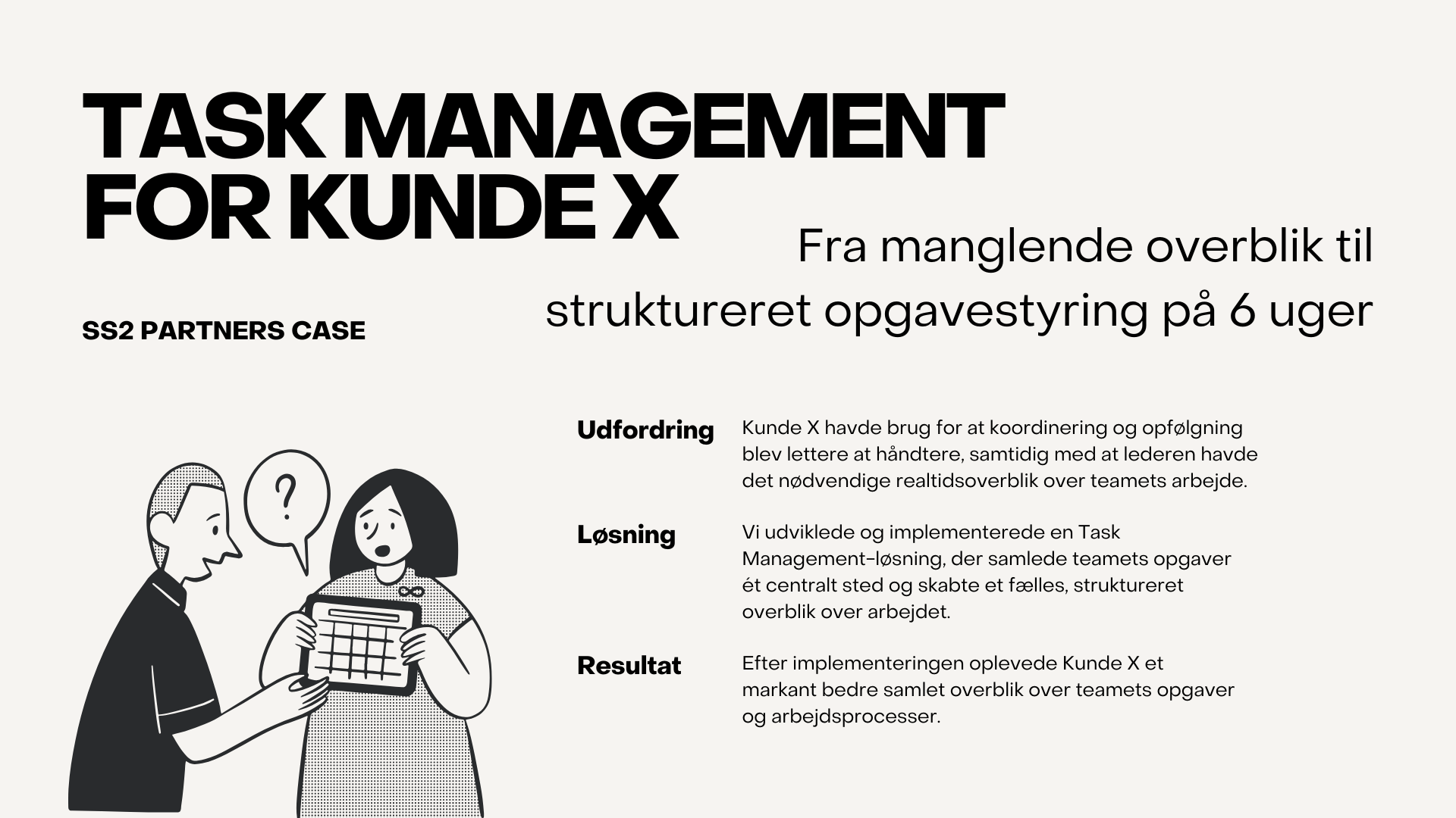 Task Management for Kunde X