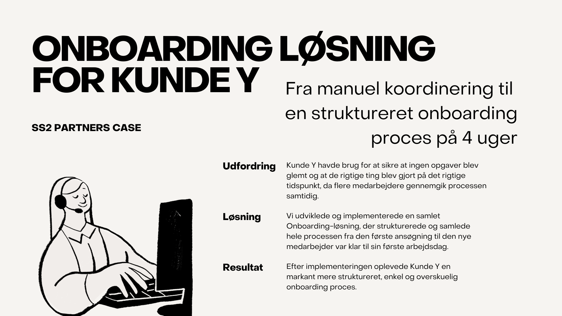 Onboarding løsning for Kunde Y