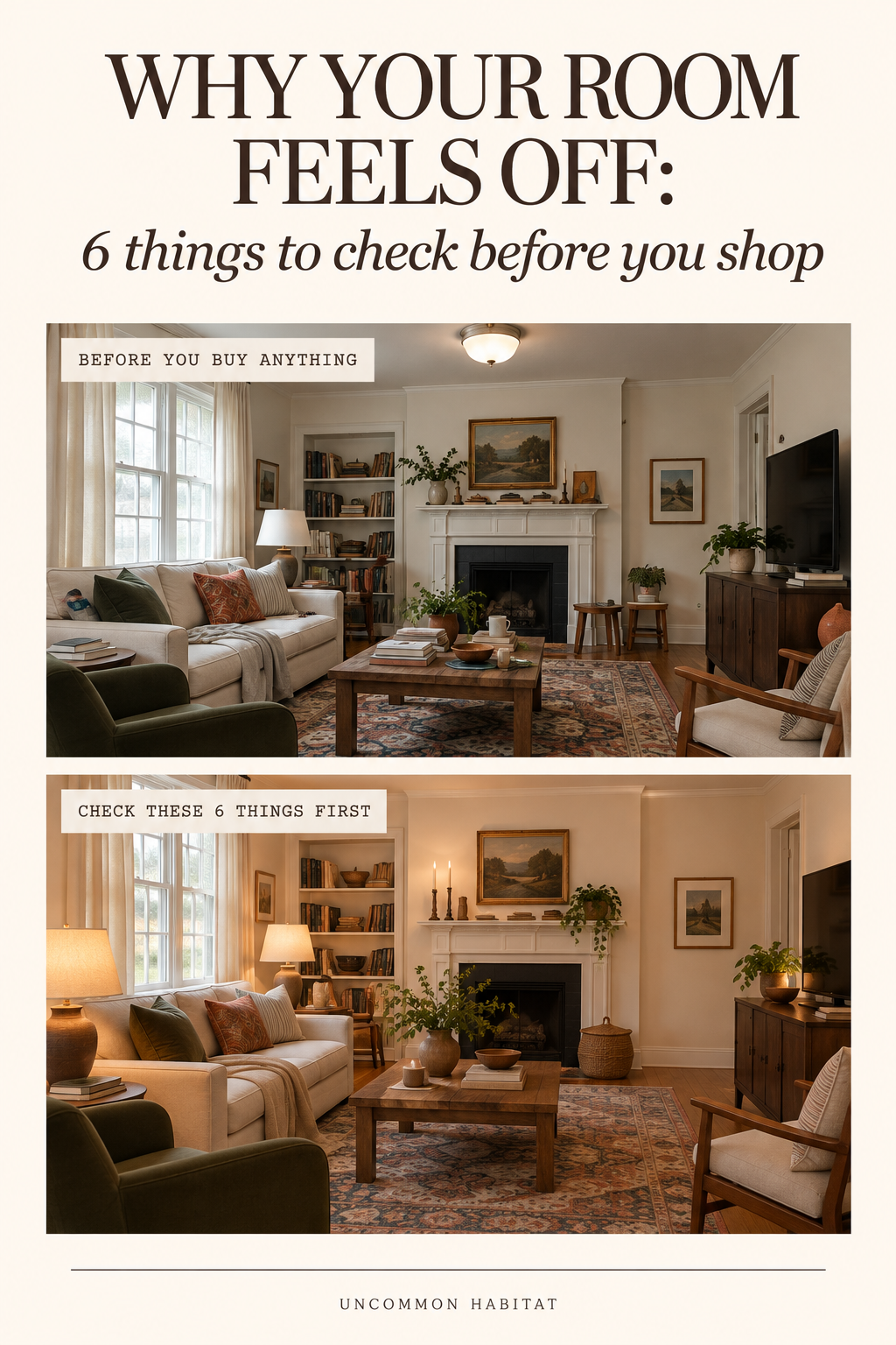 Why Your Room Feels Off: 6 Things to Check Before You Buy Anything
