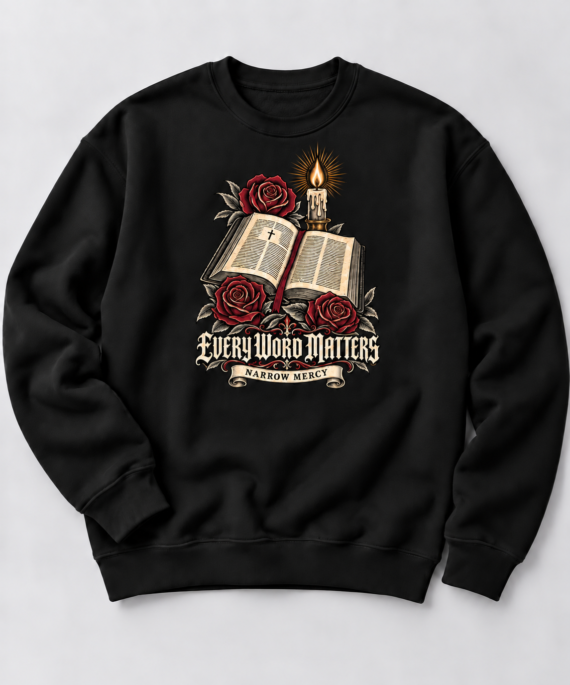 Every Word Matters Crewneck Sweatshirt