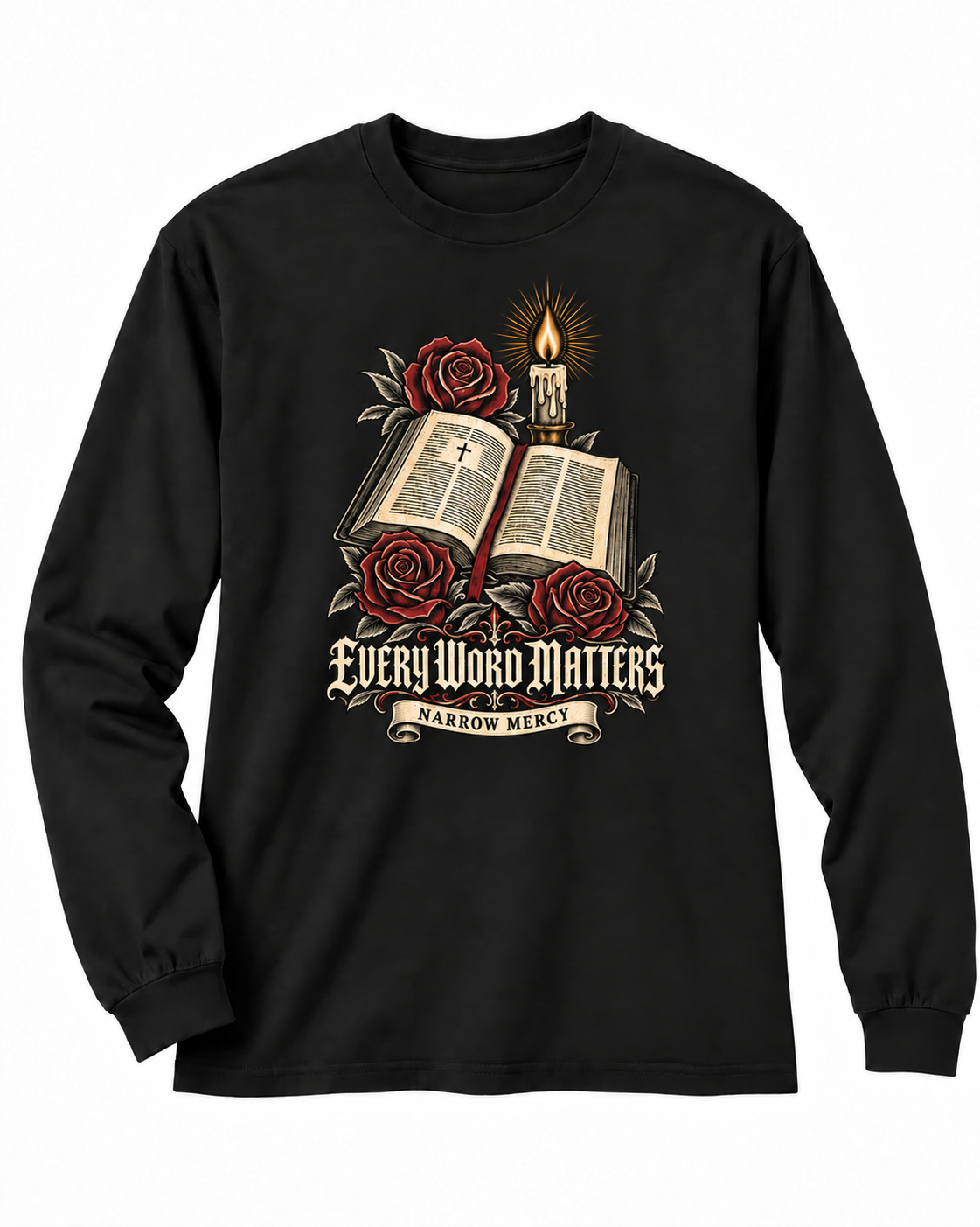 Every Word Matters Long Sleeve