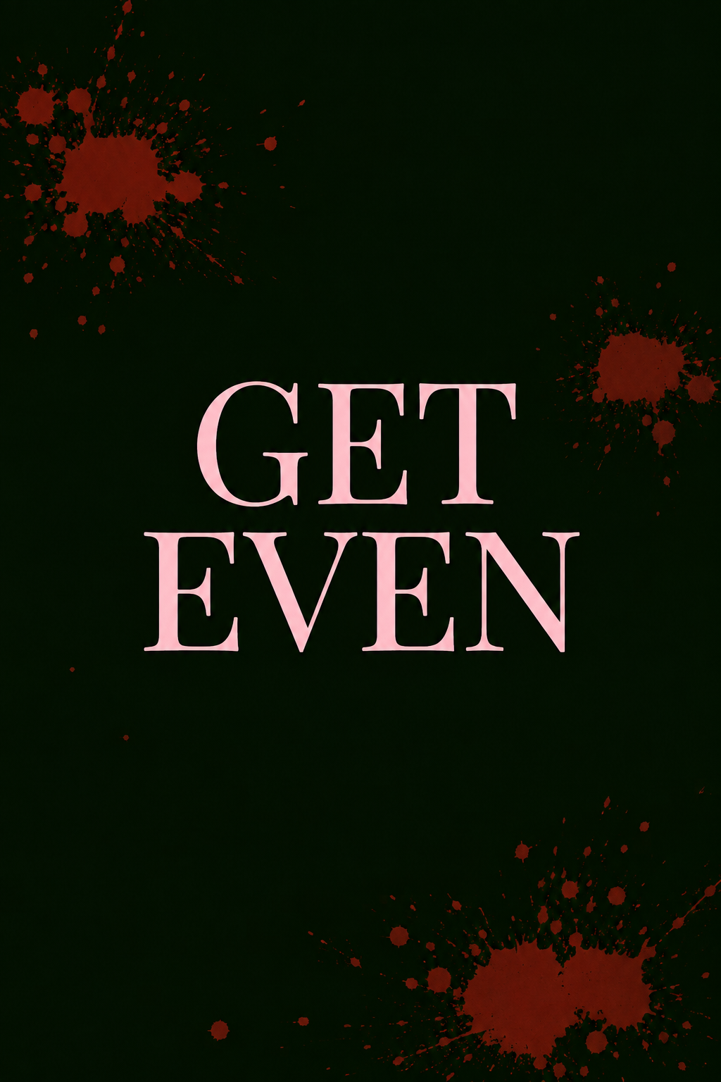 Get Even
