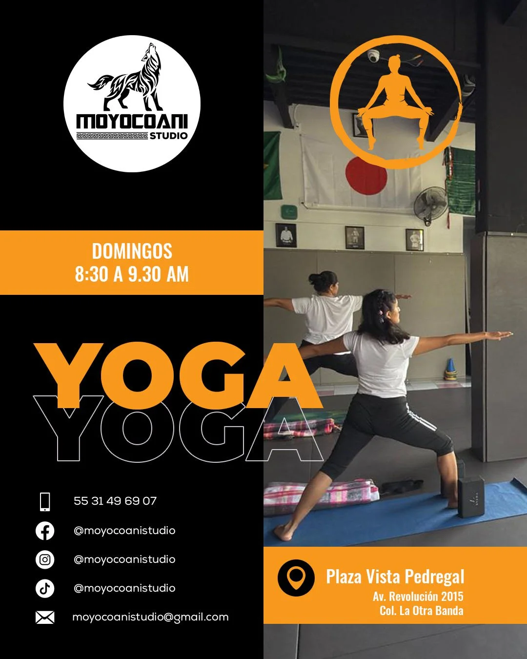 Volante de clases de yoga de Moyocoani Studio los domingos de 8:30 a 9:30 a. m. en Plaza Vista Pedregal, con una mujer haciendo yoga y datos de contacto.
