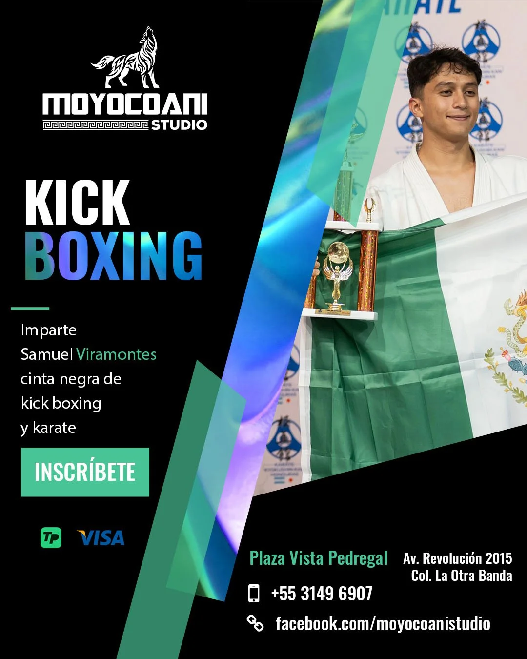Publicidad de clases de kick boxing en Moyocoani Studio, impartidas por Samuel Viramontes, cinta negra de kick boxing y karate, en Plaza Vista Pedregal.