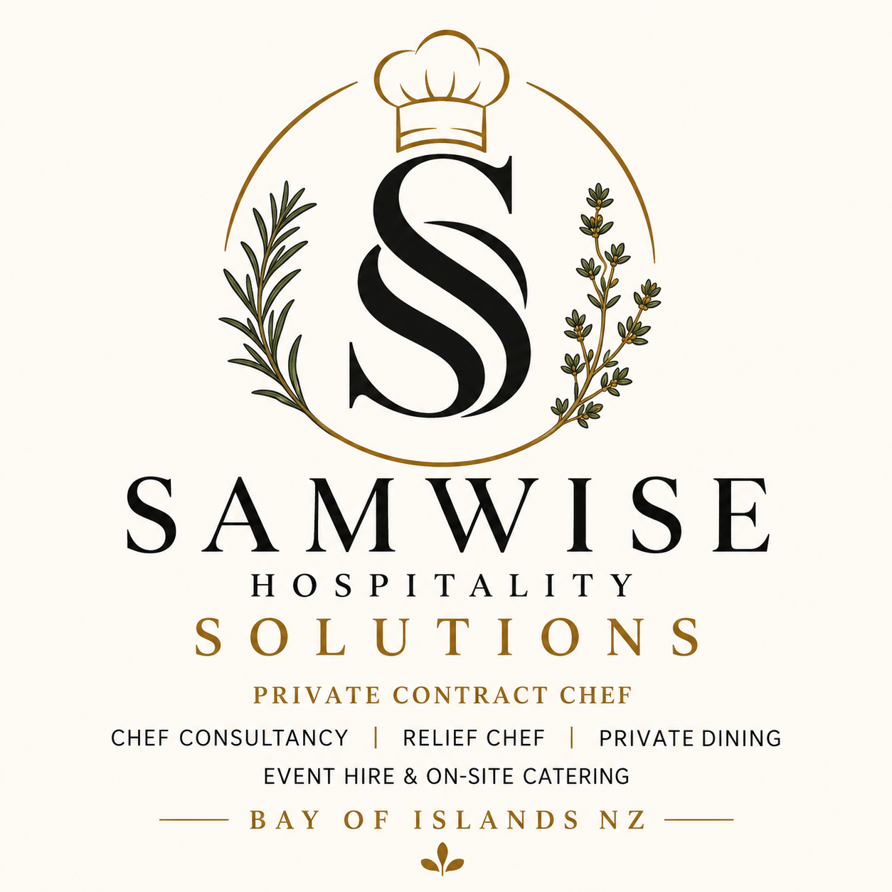 Logo for Samwise Hospitality Solutions featuring a large black 'S' with a chef's hat above, surrounded by olive branches, with text indicating private contract chef services, chef consultancy, relief chef, private dining, event hire, and catering in the Bay of Islands, New Zealand.