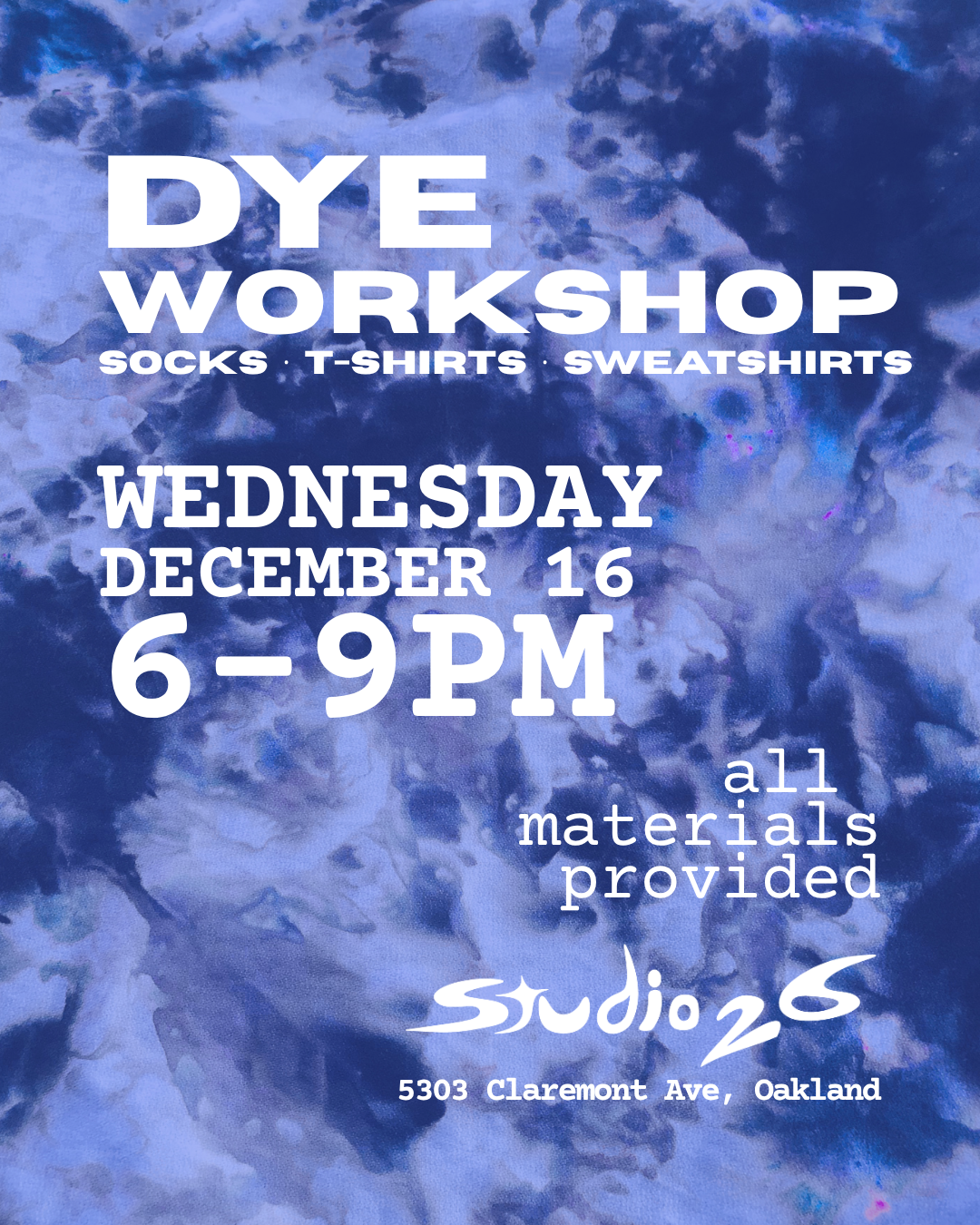 Dye Workshop