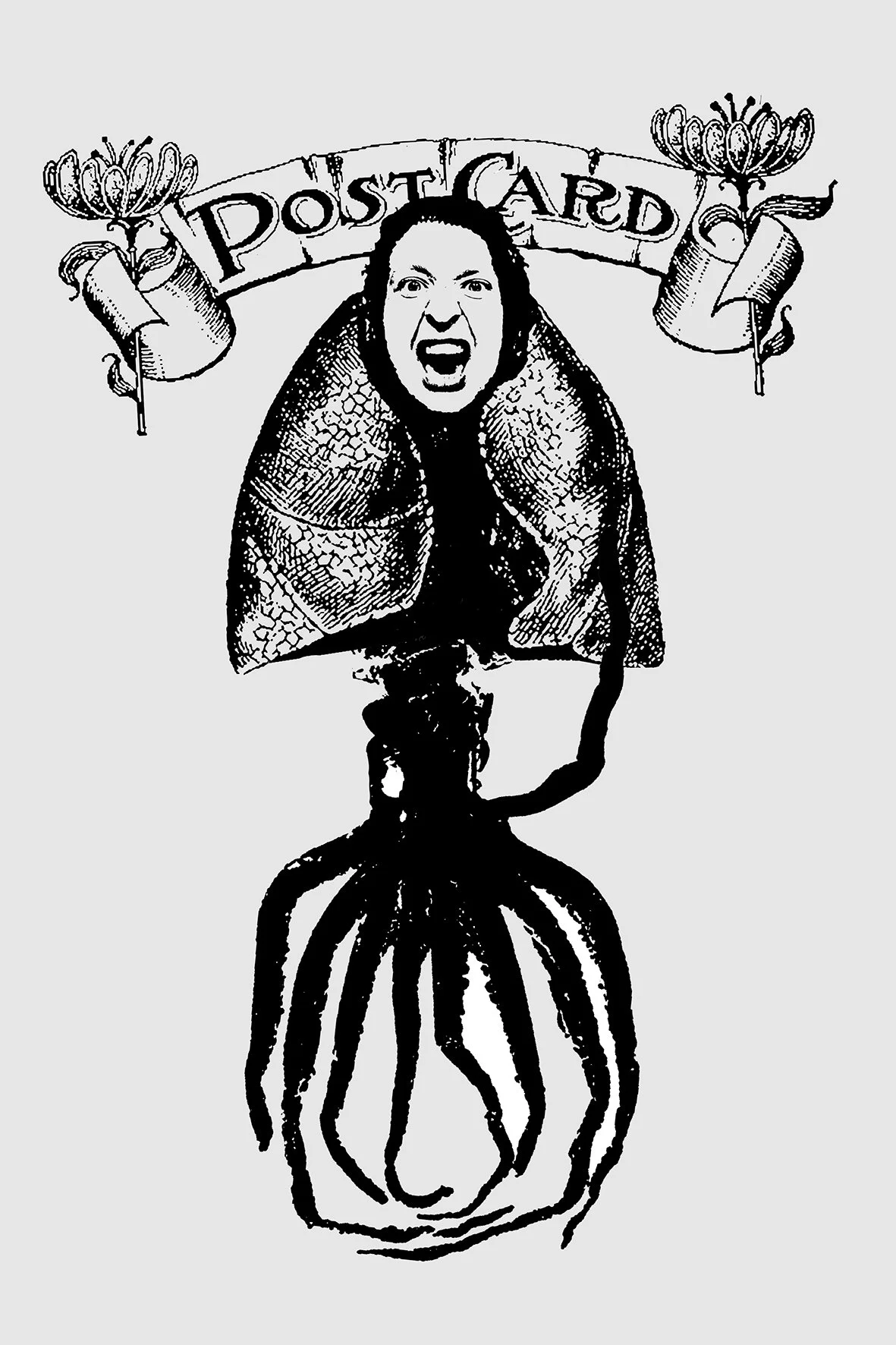 A black-and-white drawing of a cockroach with a woman's face, holding a banner that says 'Postcard,' with two flowers on either side of the banner.