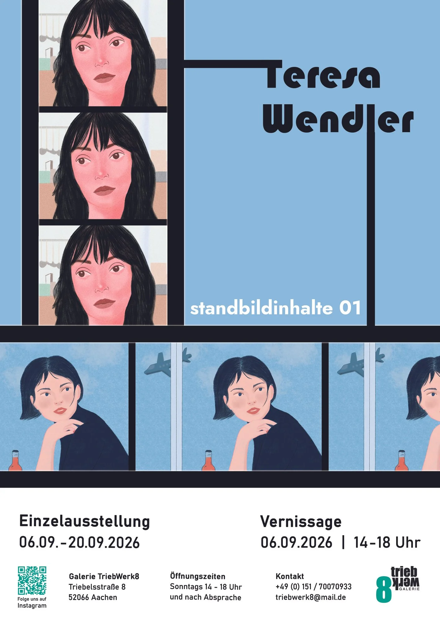 Ein Plakat für eine Kunstausstellung der Galerie TriebWerk8, mit digital gezeichneten Porträts einer Frau mit schwarzen Haaren, das Datum vom 06.09. bis 20.09.2026 und die Öffnungszeiten am Sonntag, 14 bis 18 Uhr. Das Plakat enthält auch eine URL, Kontaktinformationen und einen QR-Code.