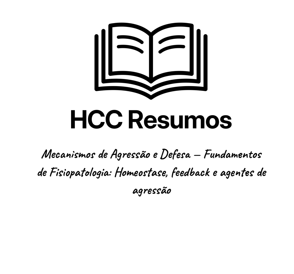 Material de Mecanismos de Agressão e Defesa: Homeostase, Feedback e Agentes de Agressão - Parte 1/5