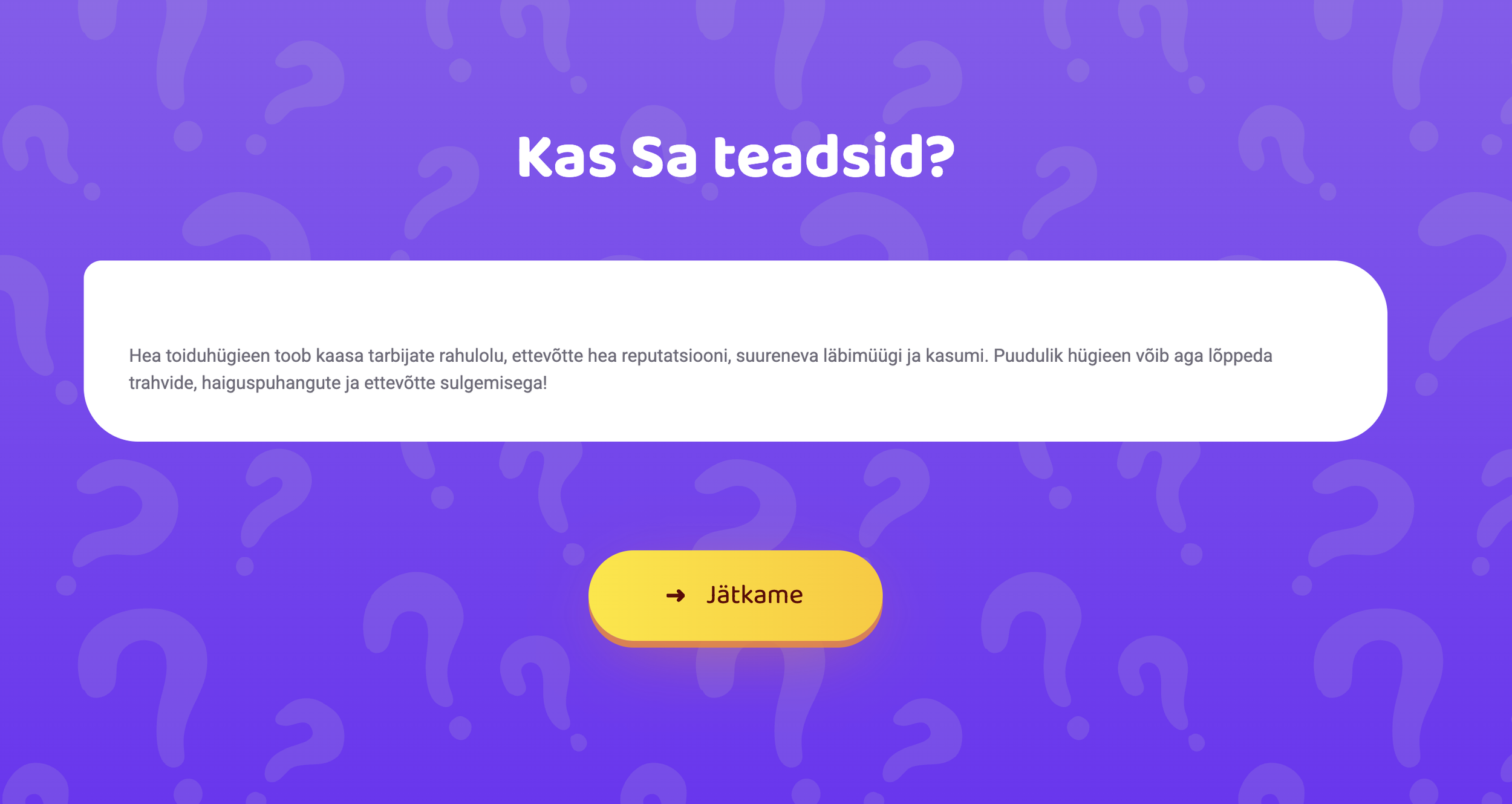 Screenshot of a website with purple background, white text, and a yellow button. The text reads Kas sa teadsid? 'Hea toiduhügieen toob kaasa tarbijate rahulolu, ettevõtte hea reputatsiooni, suureneva läbimüügi ja kasumi.'