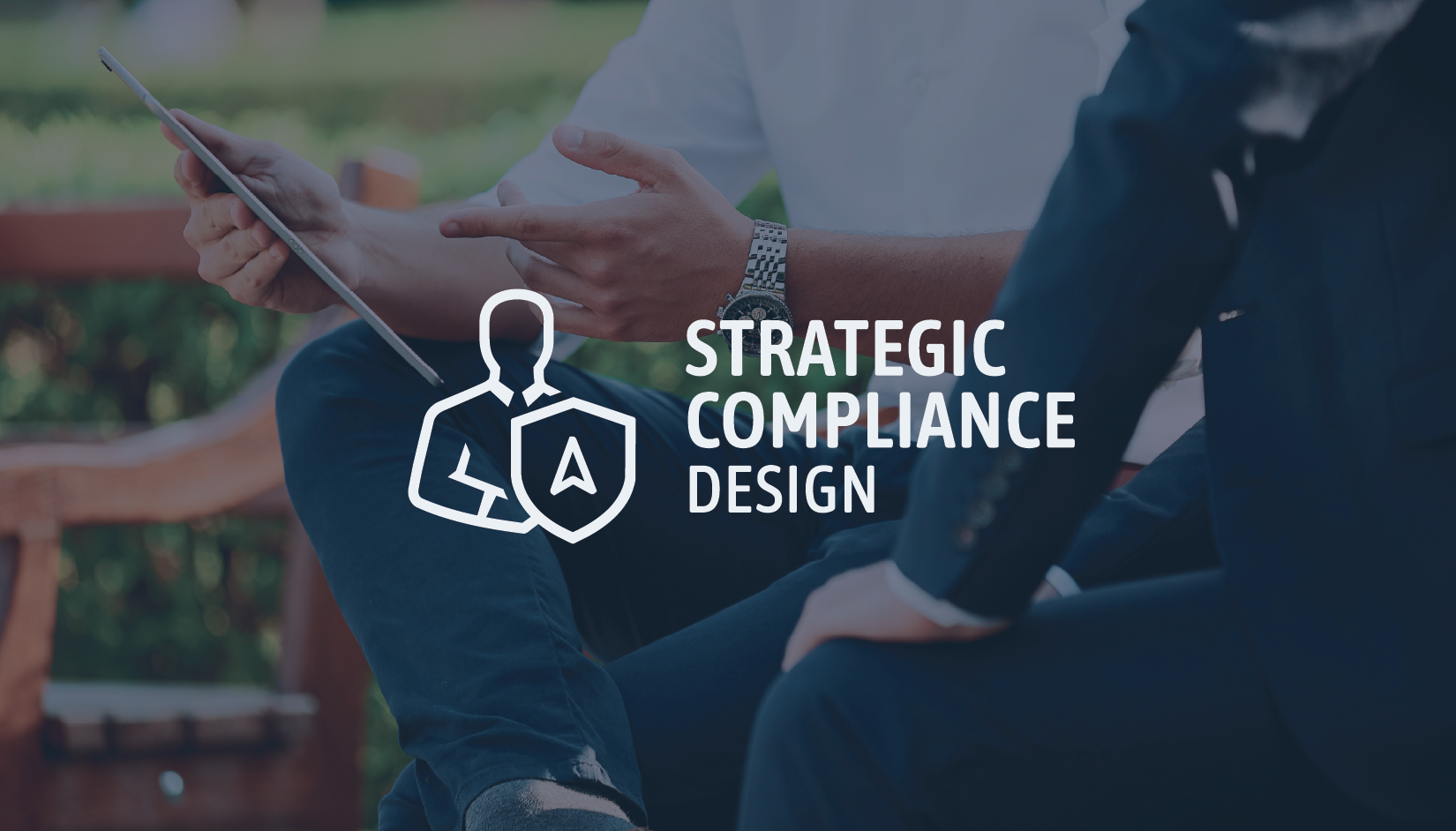 Launching Strategic Compliance Design