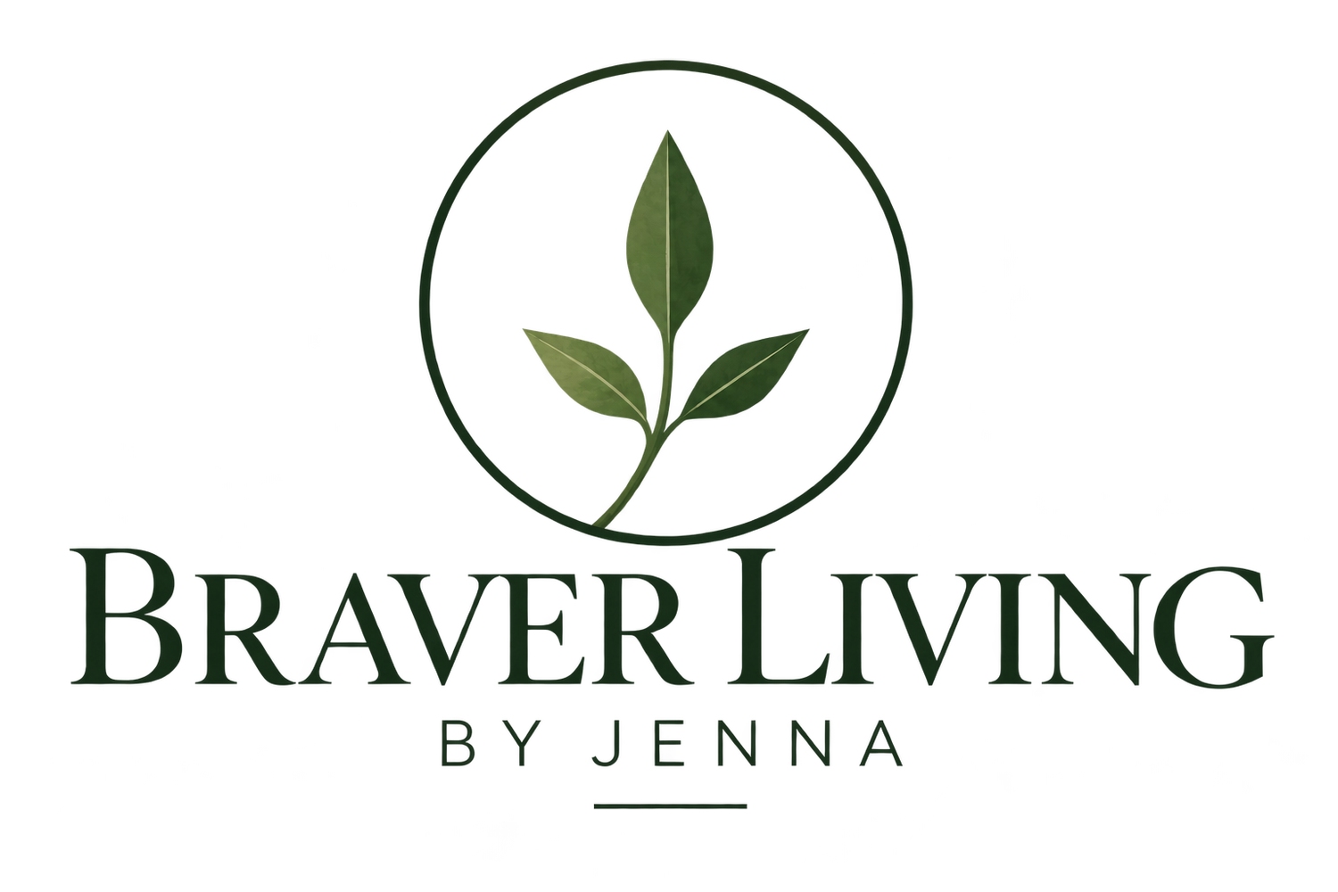Braver Living By Jenna