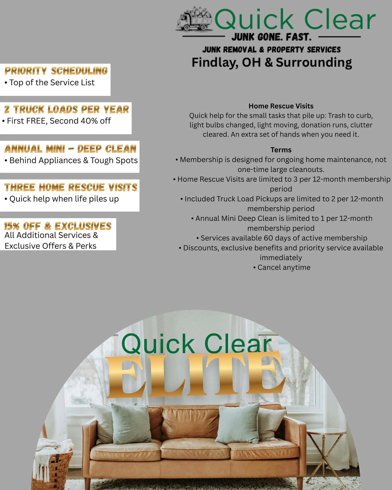 A promotional flyer for Quick Clear junk removal and property services with a logo of a van. The flyer highlights services including priority scheduling, truck loads per year, home rescue visits, annual mini deep clean, and three home rescue visits. 