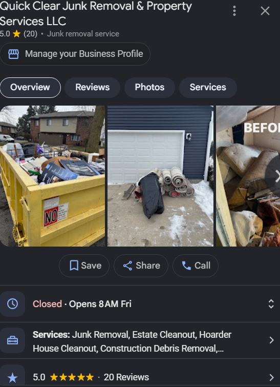 Screenshots of Quick Clear Junk Removal & Property Services LLC Google business profile showing three photos: a yellow dumpster filled with assorted trash, a garage door with construction debris and rolled-up carpets outside, and a cluttered indoor s