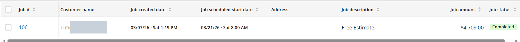 Screenshot of a spreadsheet showing a completed job with details including job number, customer name, creation and scheduled dates, address, job description, amount, and status.