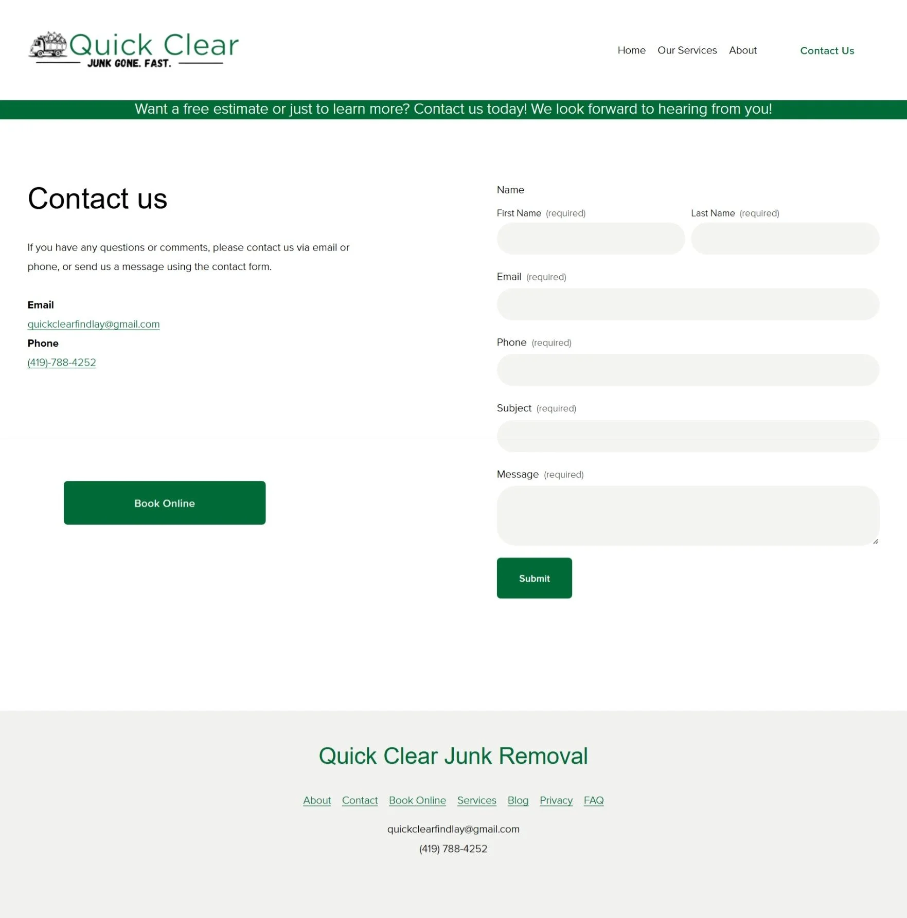 Screenshot of a website for Quick Clear Junk Removal, featuring a header with logo and navigation links, a green banner inviting contact or estimates, a contact form with fields for name, email, phone, subject, and message, a green button labeled 'Bo