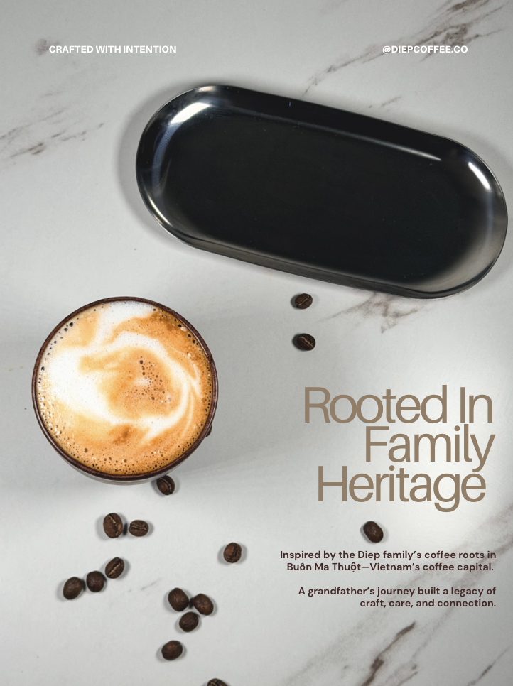 A coffee cup with foam art, a metal tray, and scattered coffee beans on a white marble surface with text about the Diep family and Vietnamese coffee heritage.