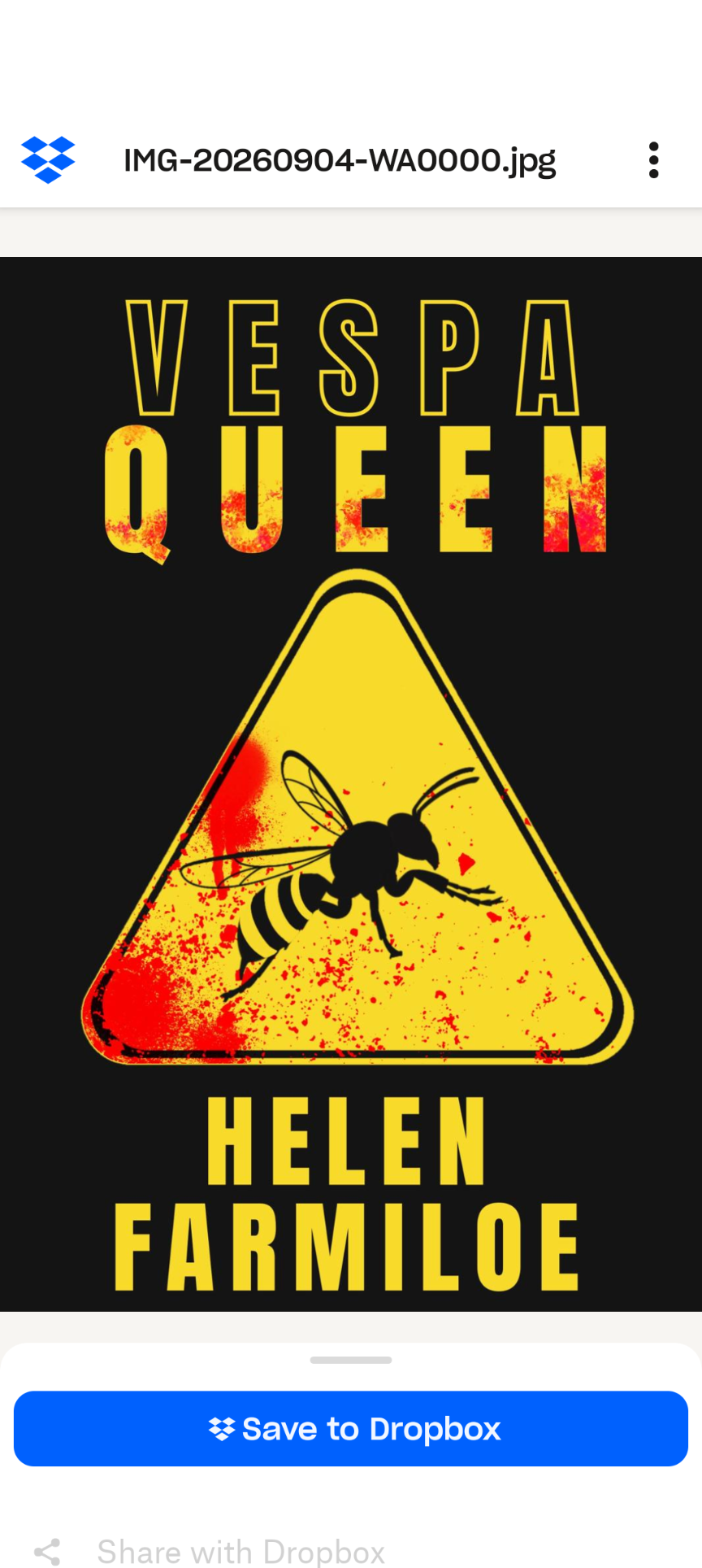 Book cover for 'Vespa Queen' by Helen Farmiloe, featuring a black background with a yellow triangle danger sign, a black bee with yellow stripes, and red splatters.