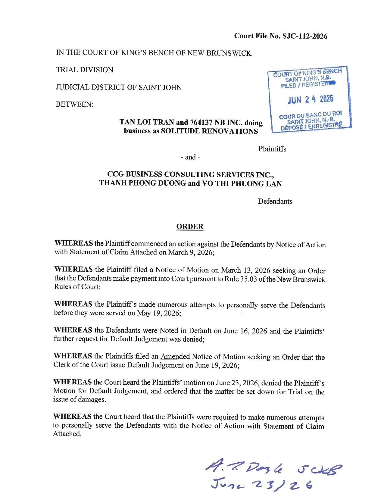 Legal court document titled 'Order' from the Court of King's Bench of New Brunswick, with a blue stamp indicating filed on June 24, 2026, in Saint John, New Brunswick.