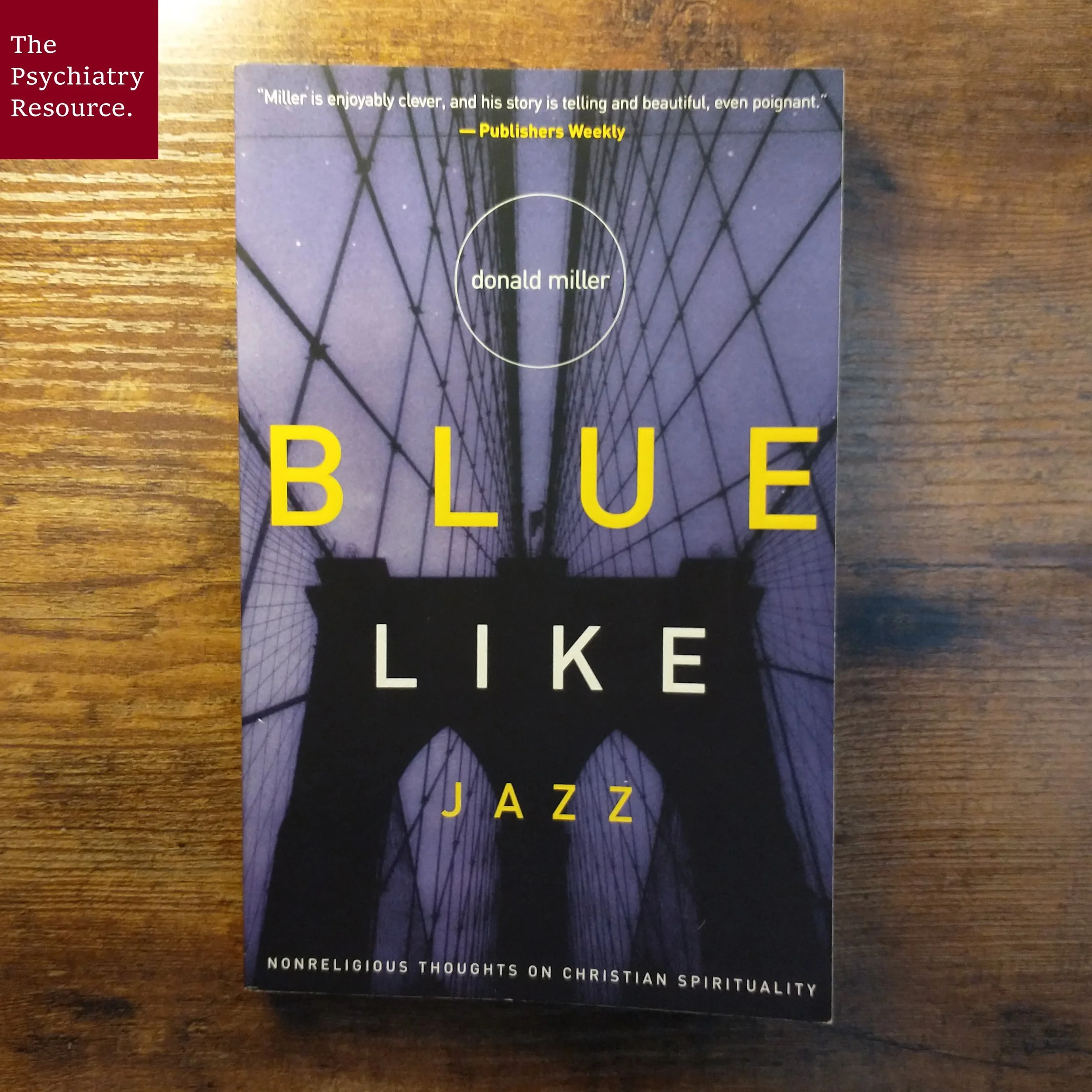 Book Review – Blue Like Jazz