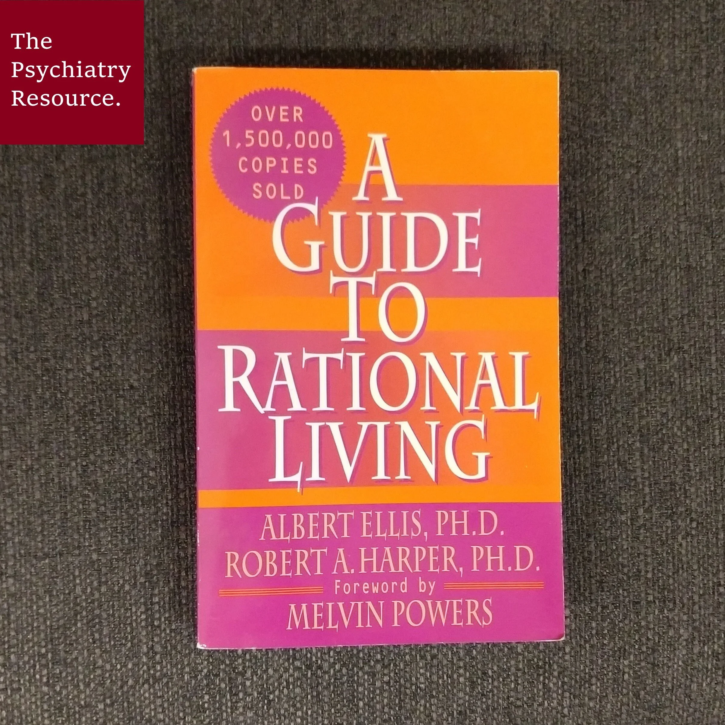 Book Review – A Guide to Rational Living