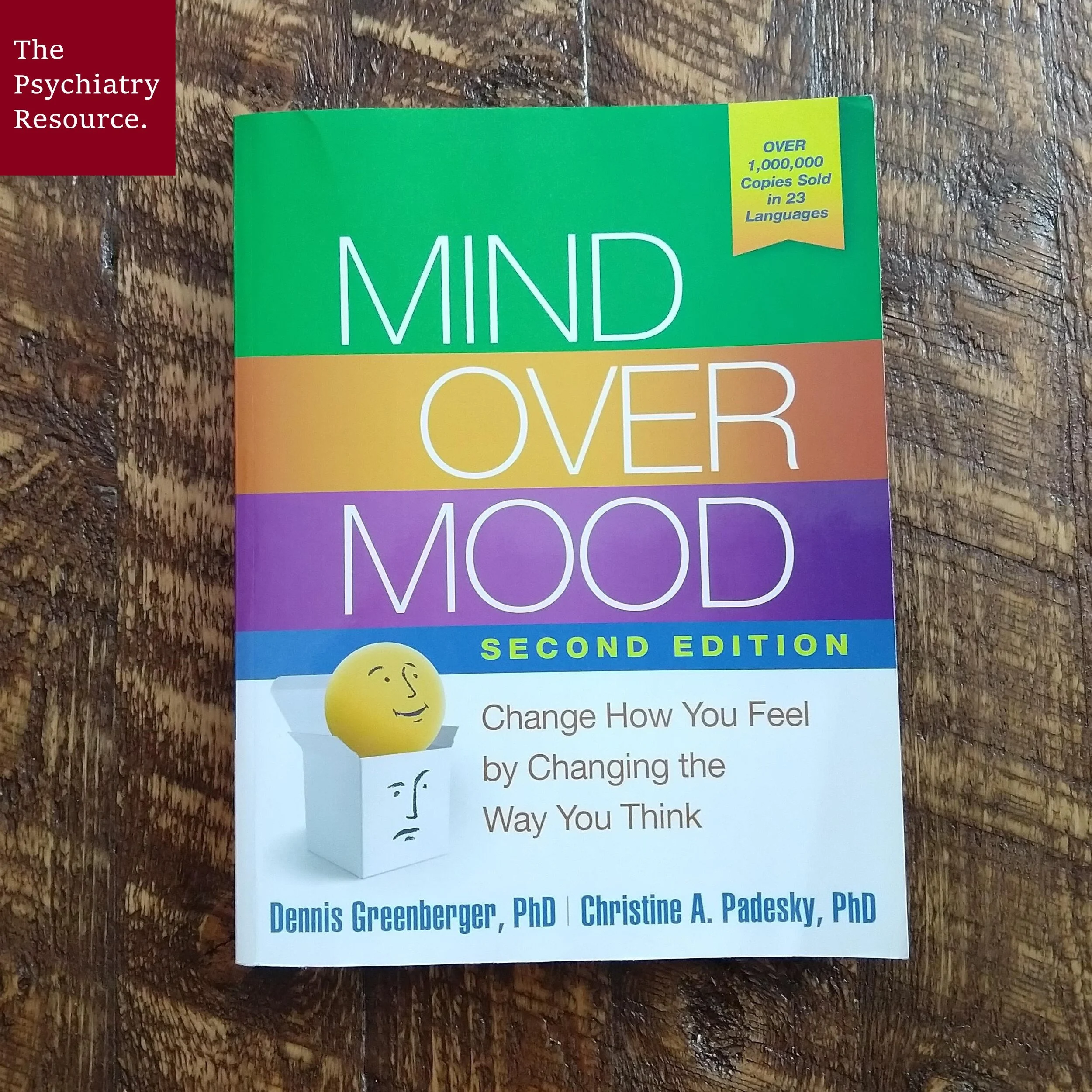 Book Review – Mind Over Mood: Change How You Feel by Changing the Way You Think (2nd Edition)