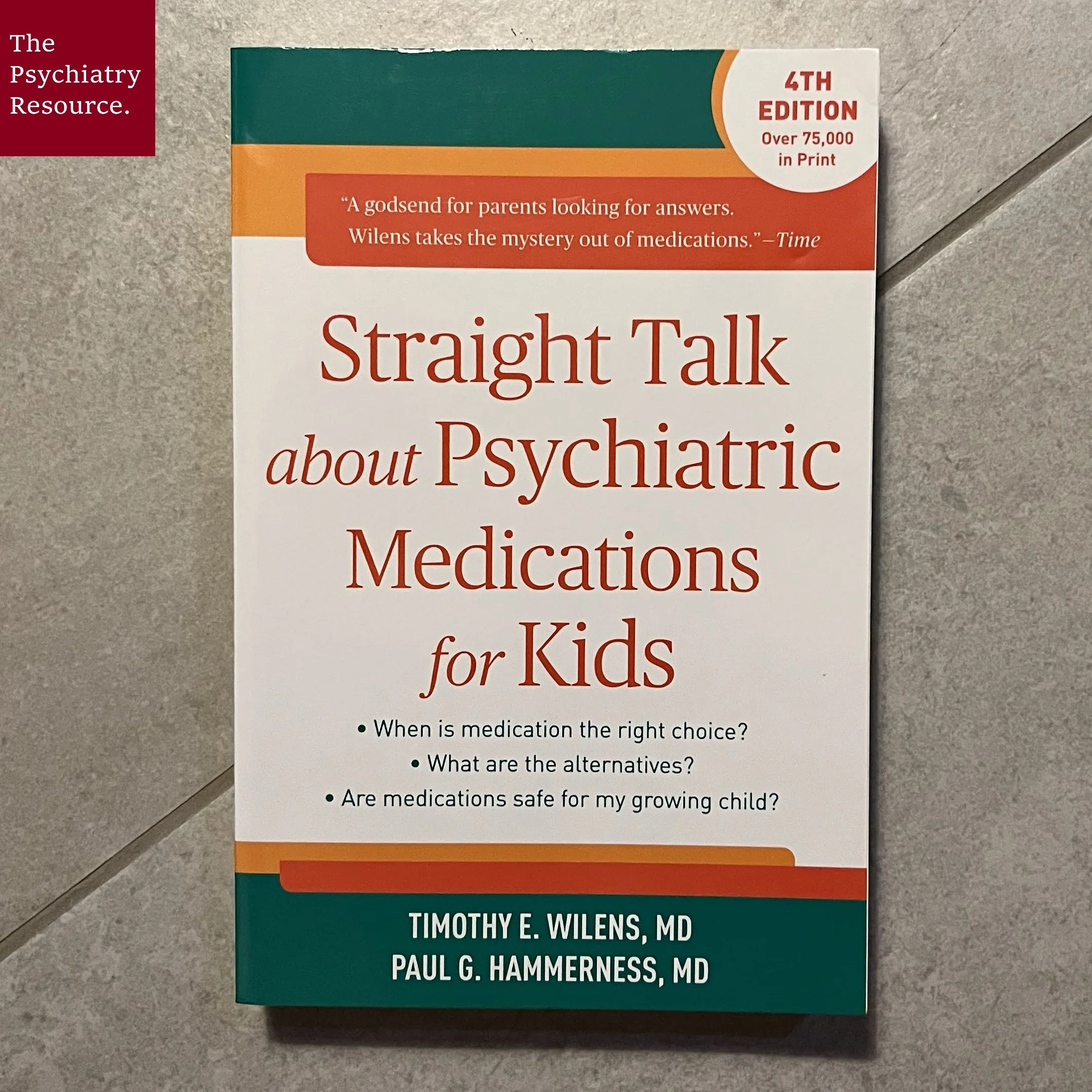 Book Review – Straight Talk about Psychiatric Medications for Kids
