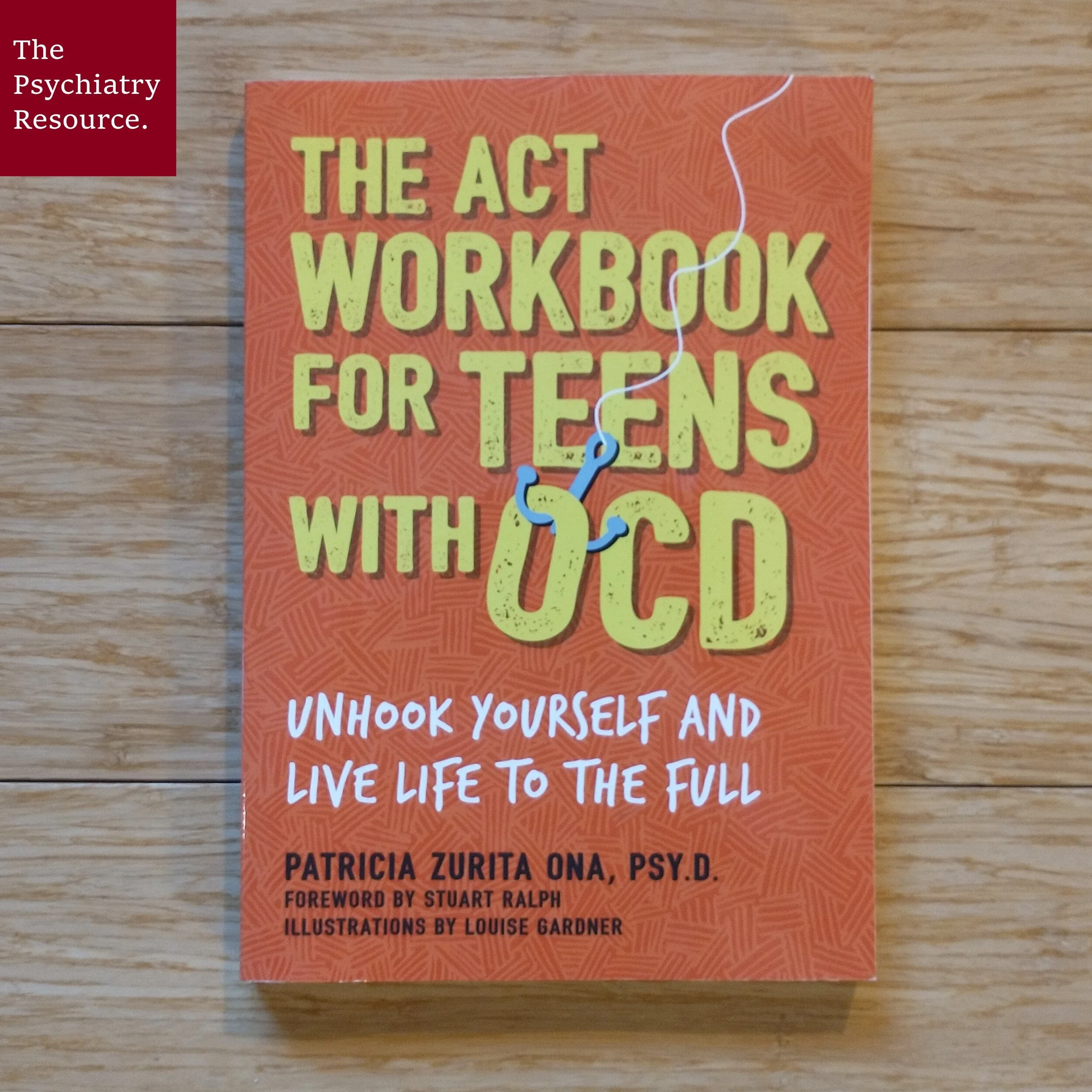 Book Review – The ACT Workbook for Teens with OCD
