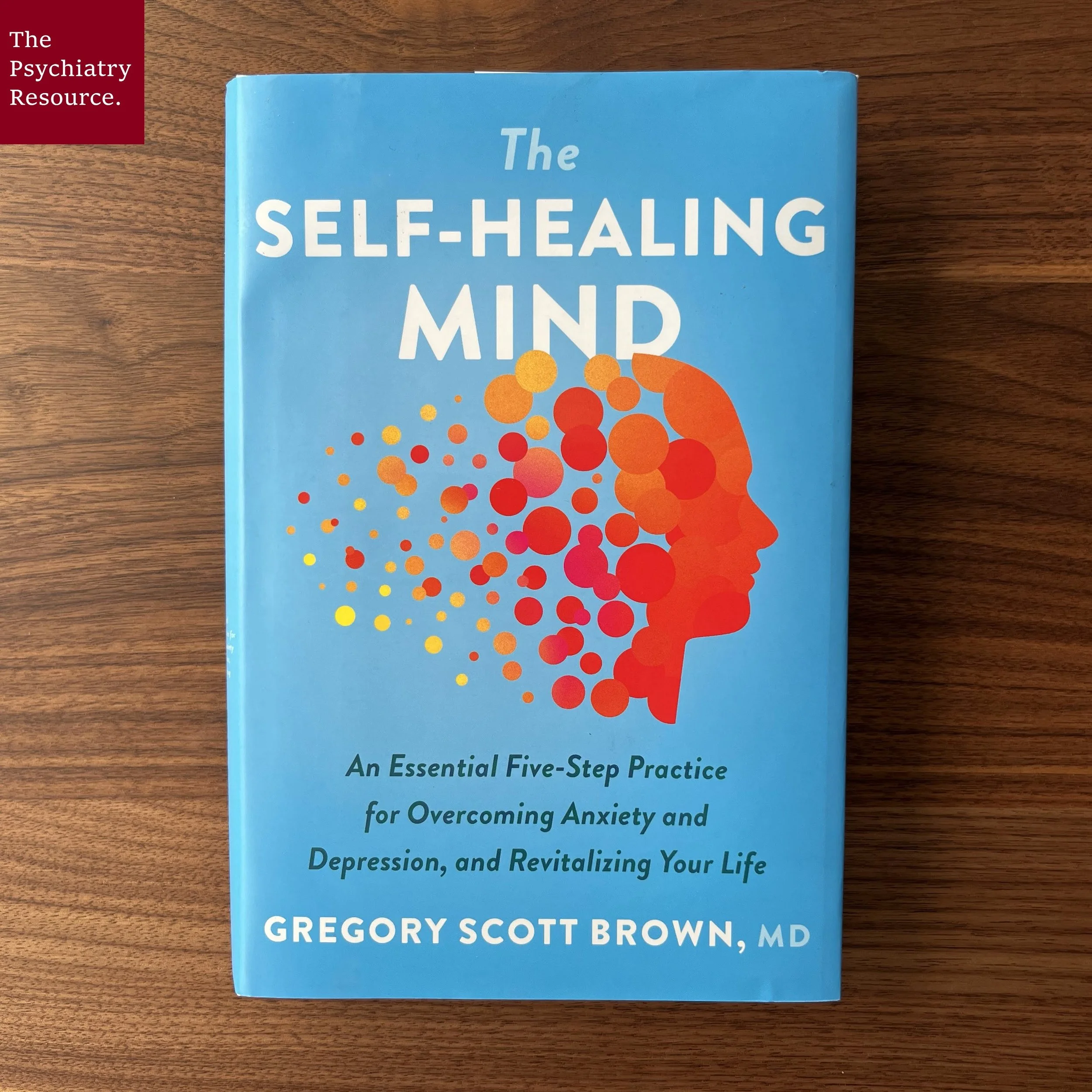Book Review – The Self-Healing Mind