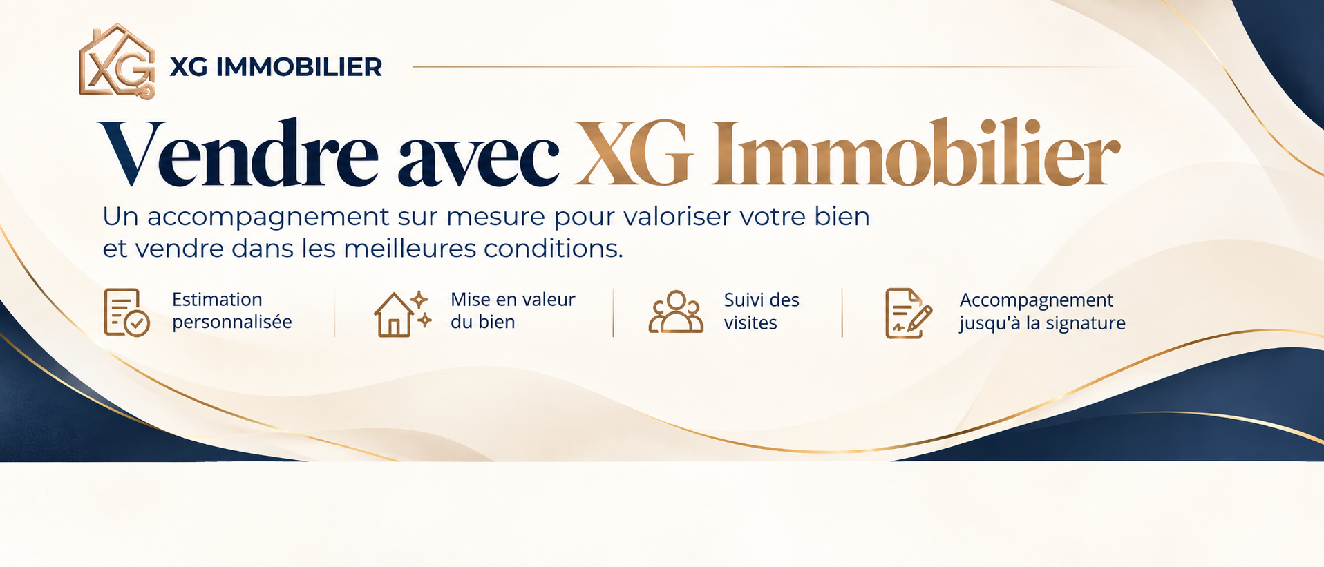 Affiche promotionnelle pour la vente immobilière avec XG Immobilier, mentionnant un accompagnement personnalisé, la mise en valeur de biens, le suivi des visites et l'accompagnement jusqu'à la signature.