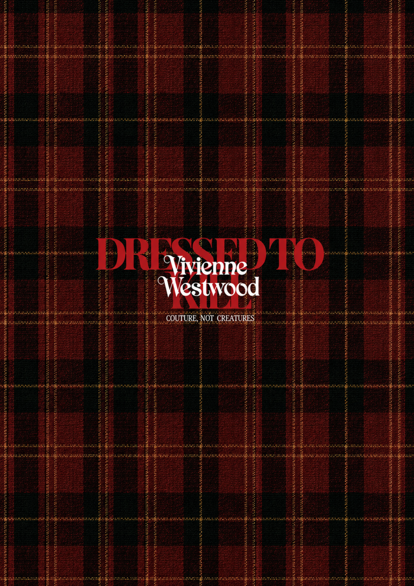 Book cover with plaid pattern and text 'DRESSED TO RIDE' by Vivienne Westwood, with the subtitle 'COUTURE, NOT CREATURES'.