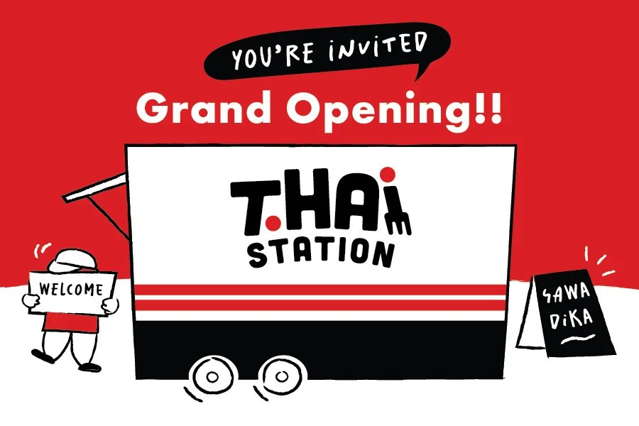 Thai Station PDX grand opening invitation featuring a red and white illustrated Thai food cart, a welcome character, and a Hawa Dika sign in Sellwood, Portland.