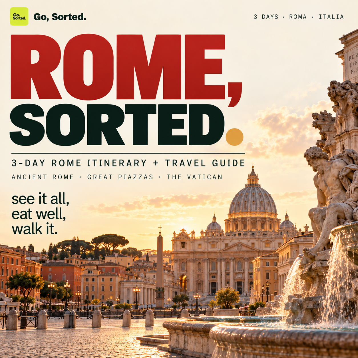 3-Day Rome Itinerary + Travel Guide