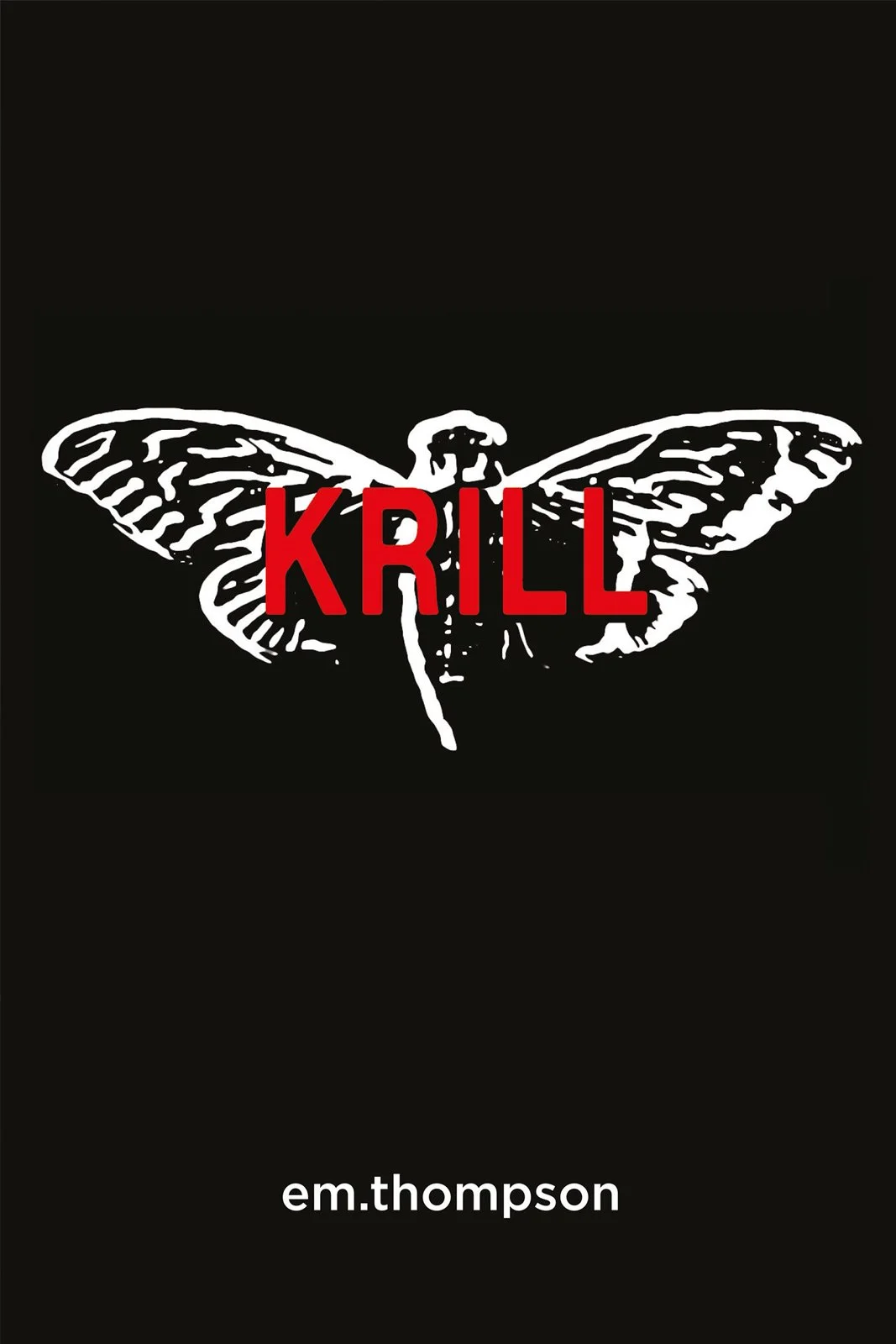 Krill by em thompson